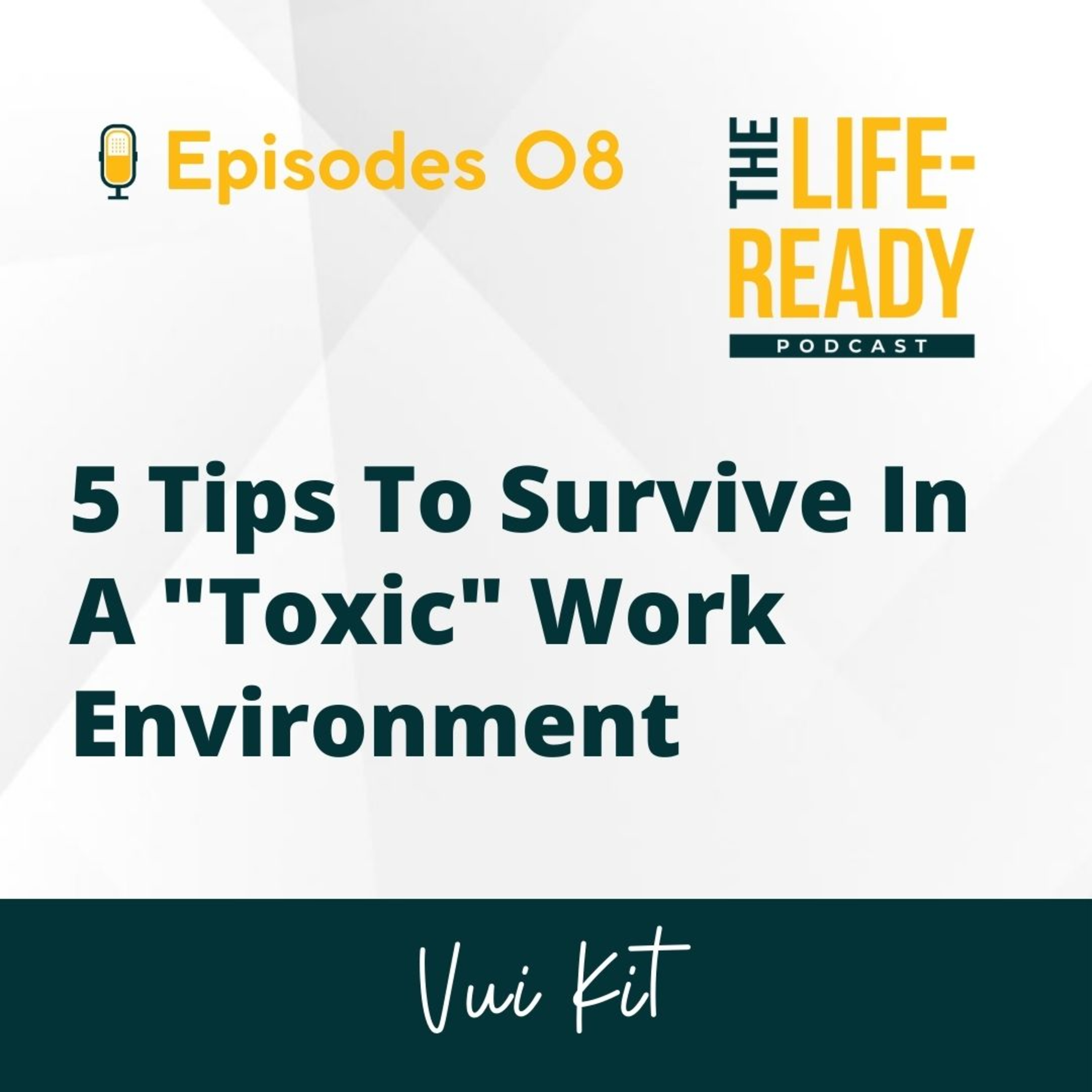 The Life-Ready Podcast with Vui Kit
