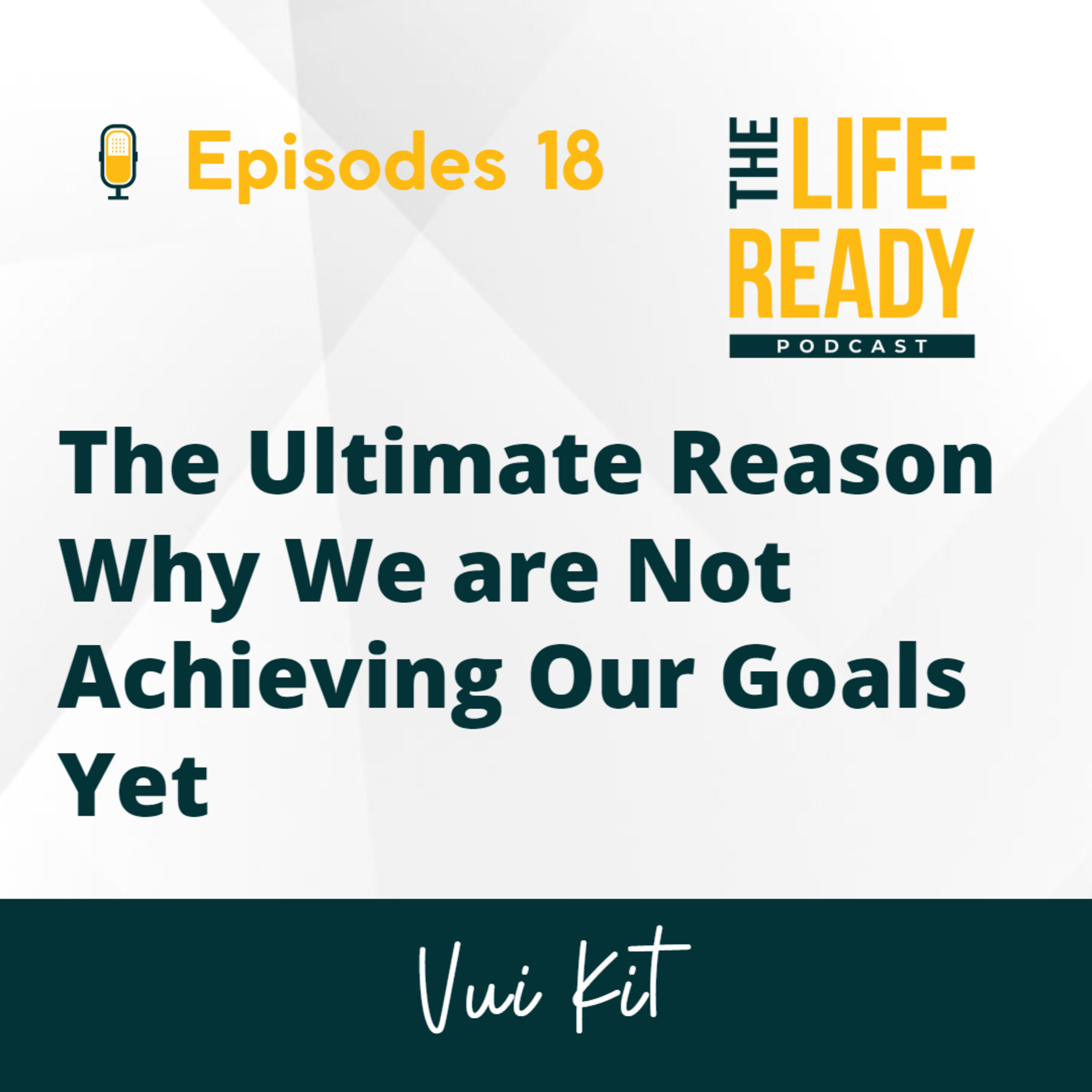 The Life-Ready Podcast with Vui Kit