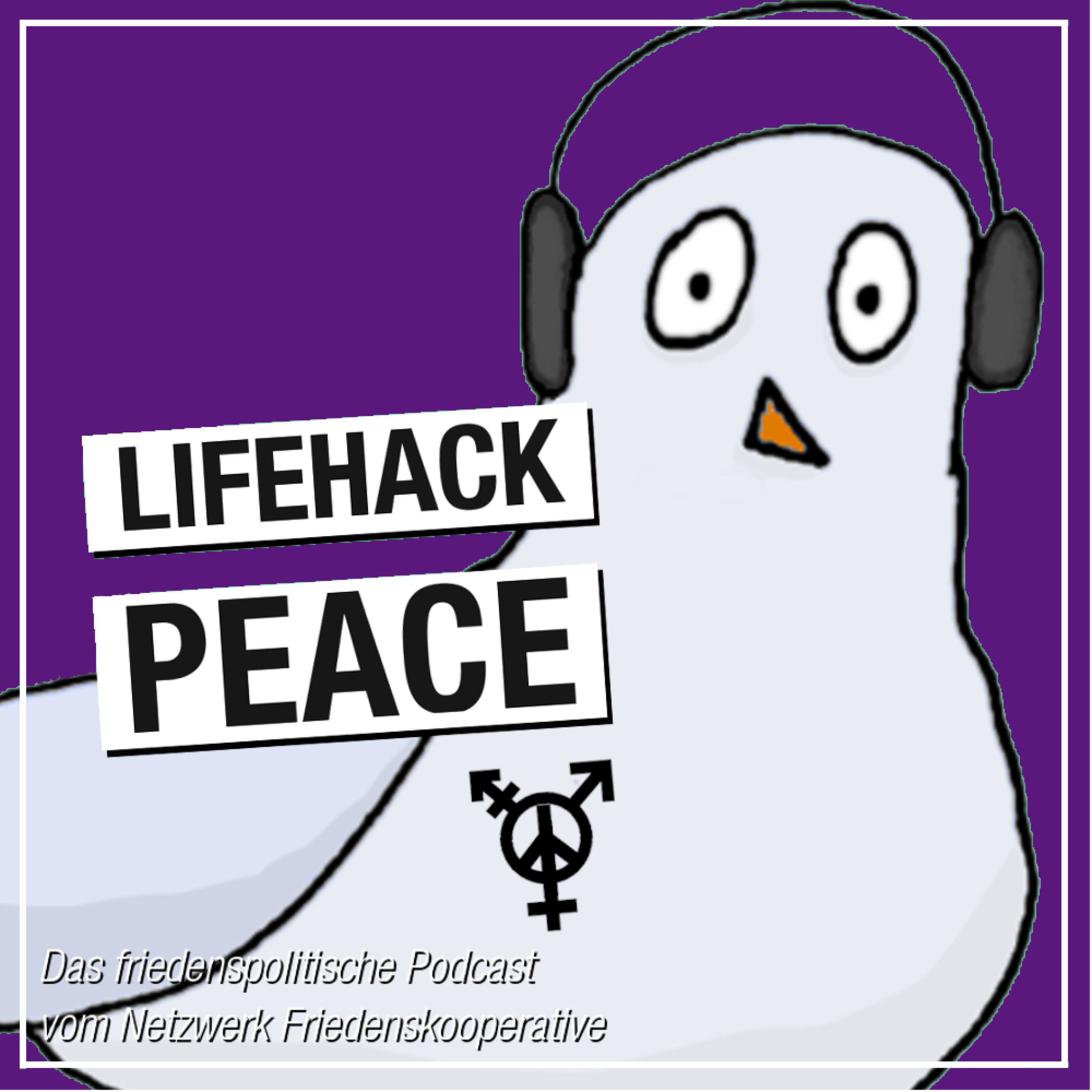 LIFEHACK PEACE