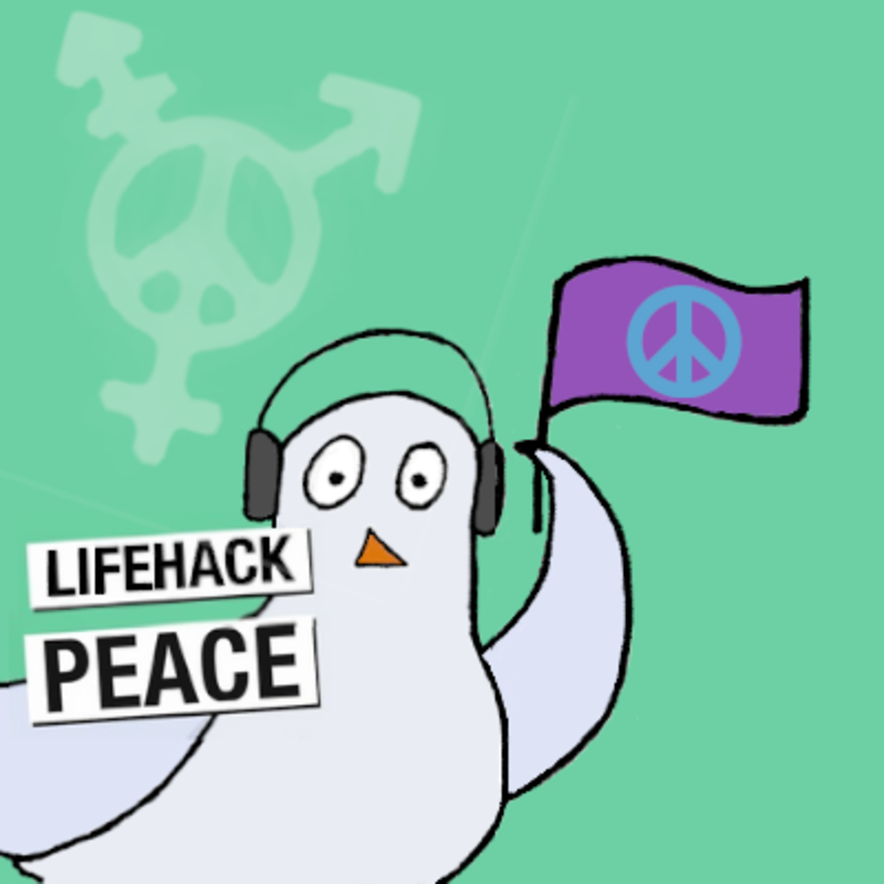 LIFEHACK PEACE
