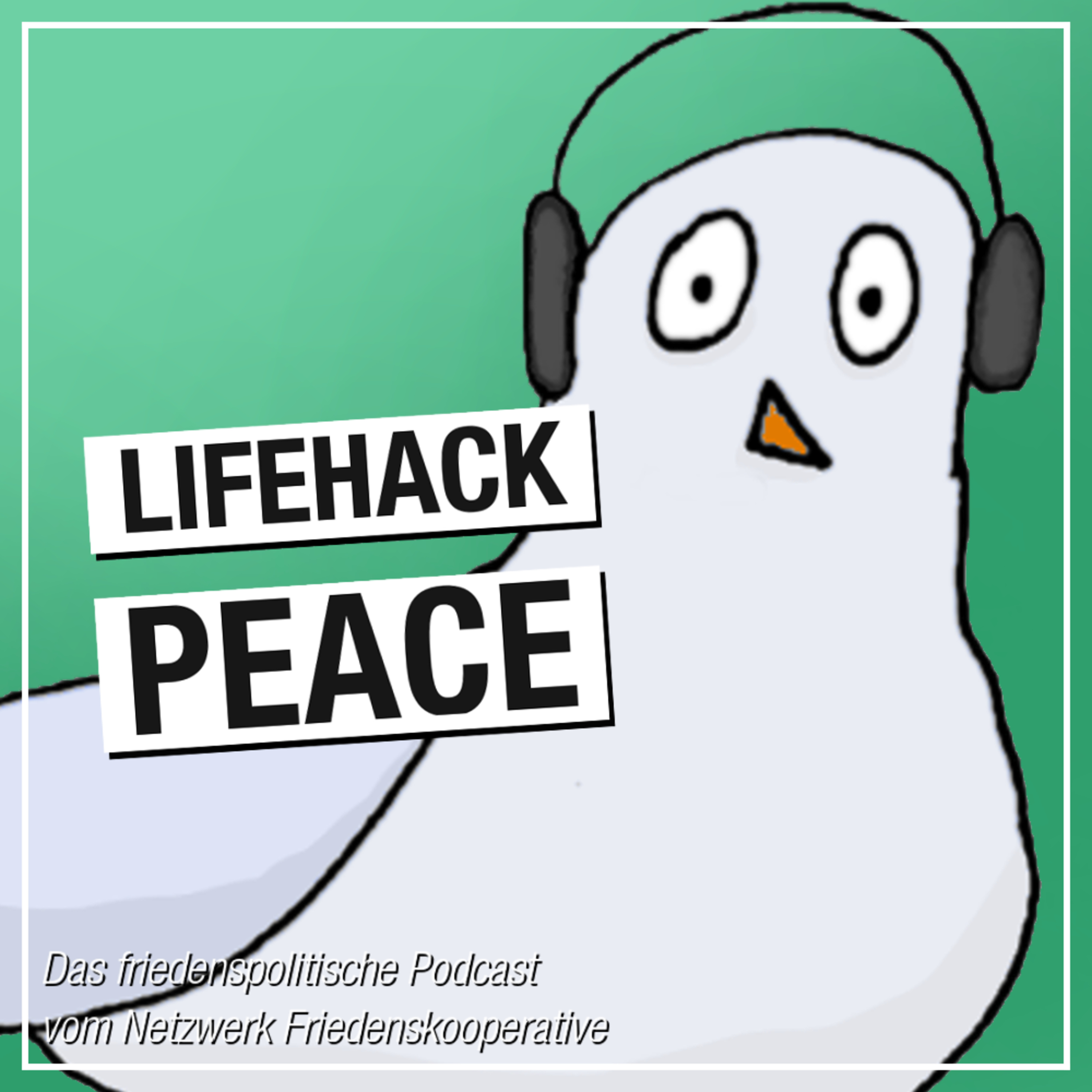 LIFEHACK PEACE