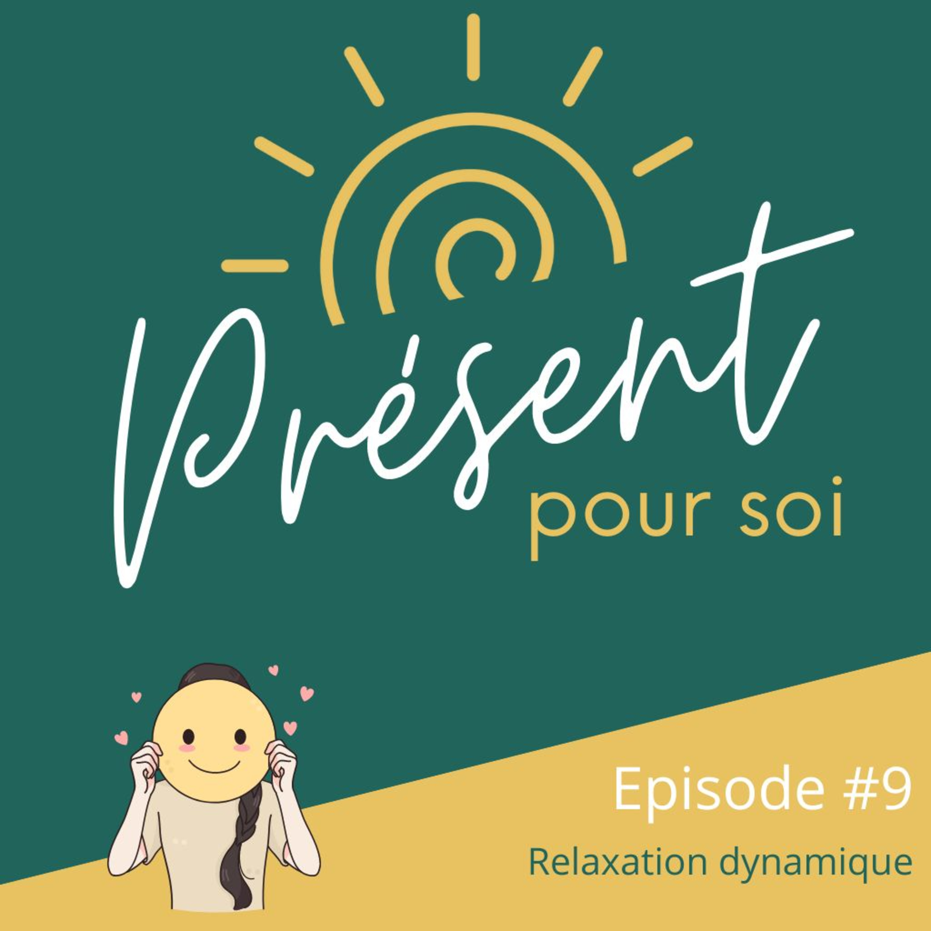 Présent pour soi - le podcast : sophrologie et relaxation guidée