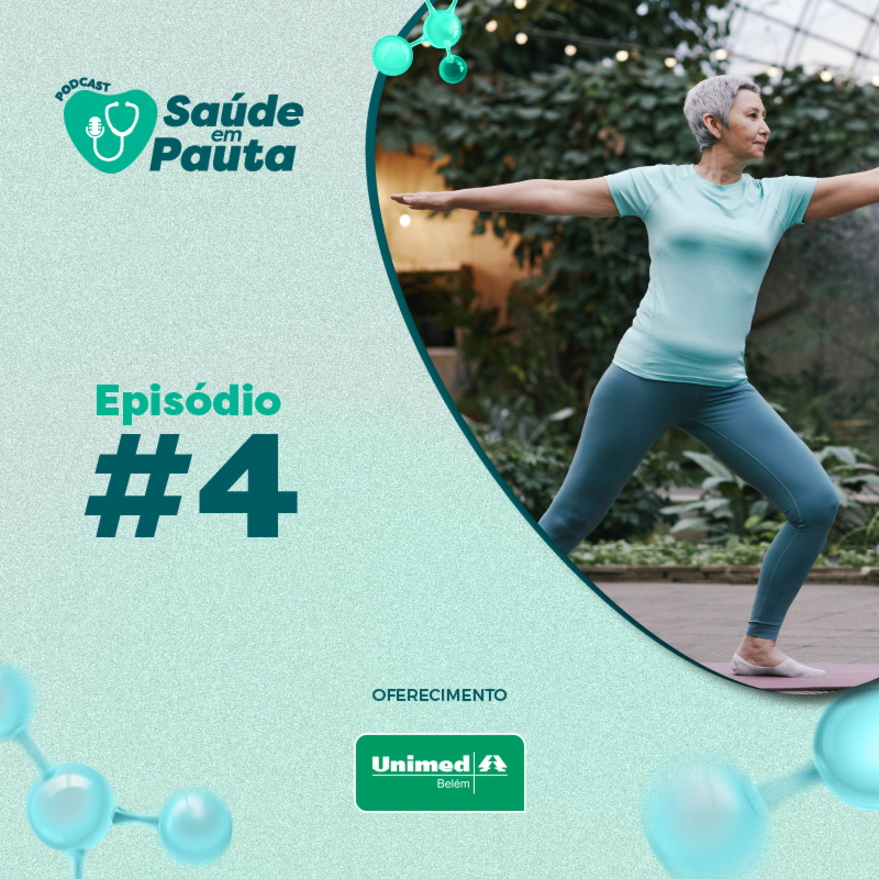 Saúde em Pauta #04 - Saúde e bem-estar do idoso