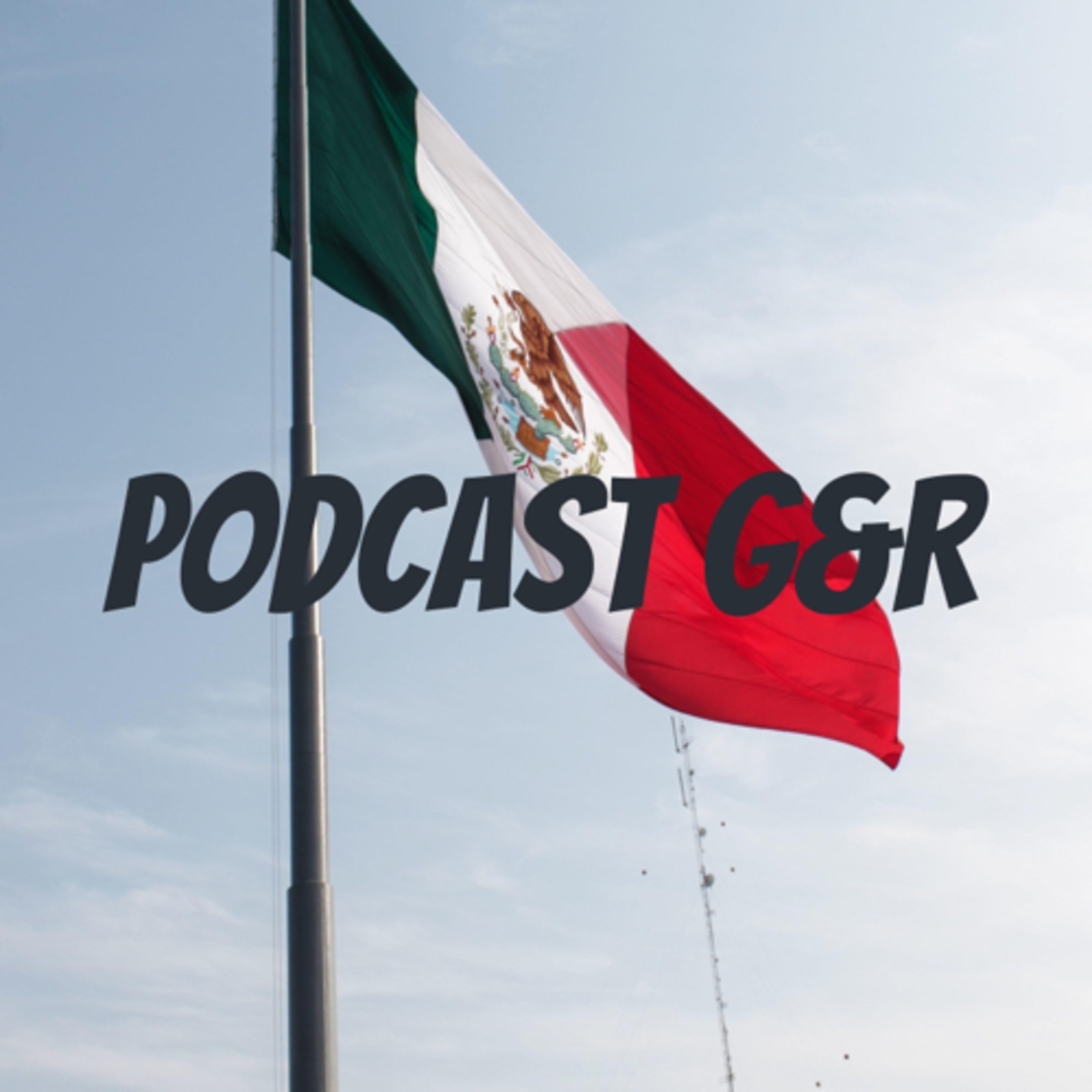 Podcast G&R