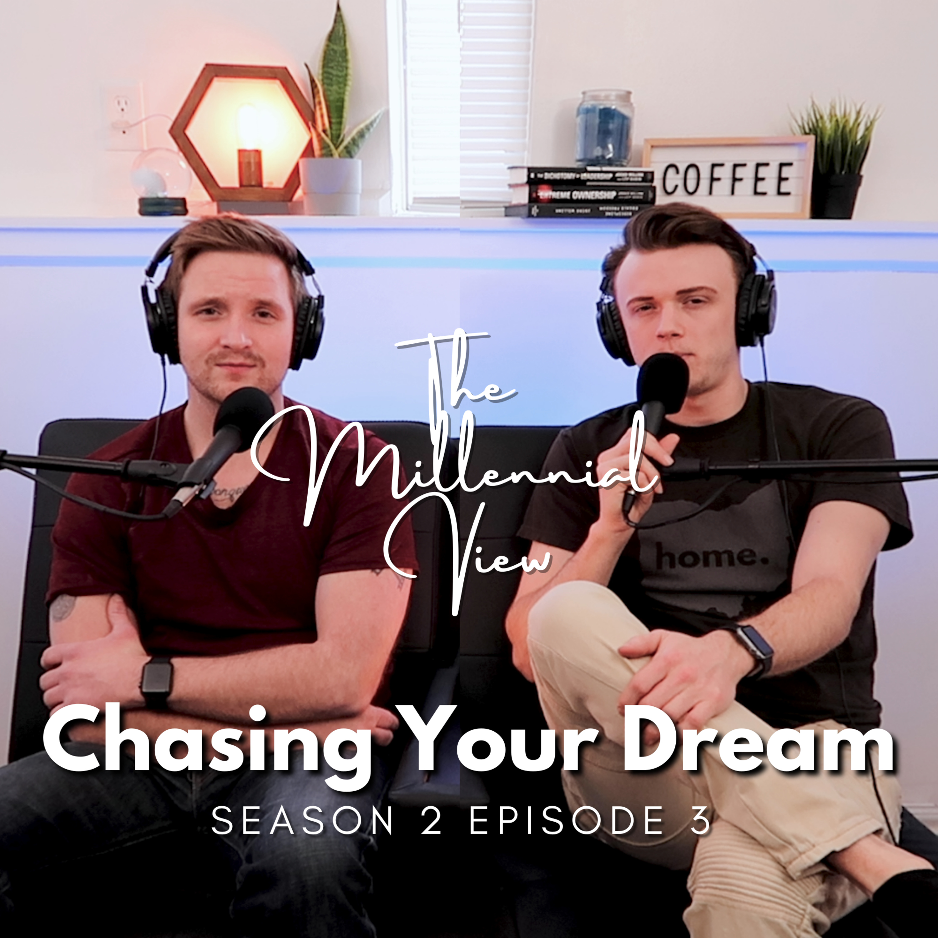 CHASING YOUR DREAM episode artwork