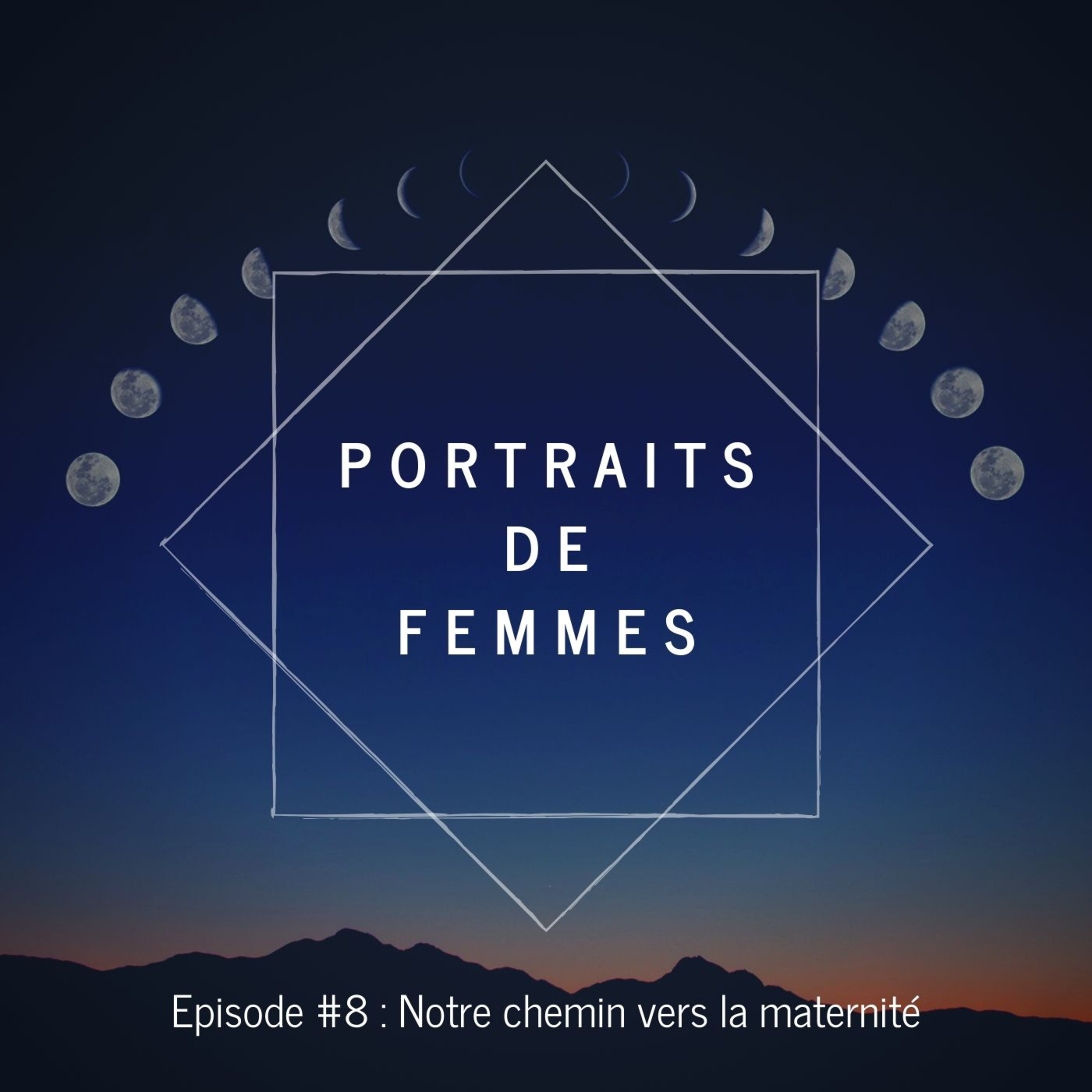 #8 - Notre chemin vers la maternité episode artwork