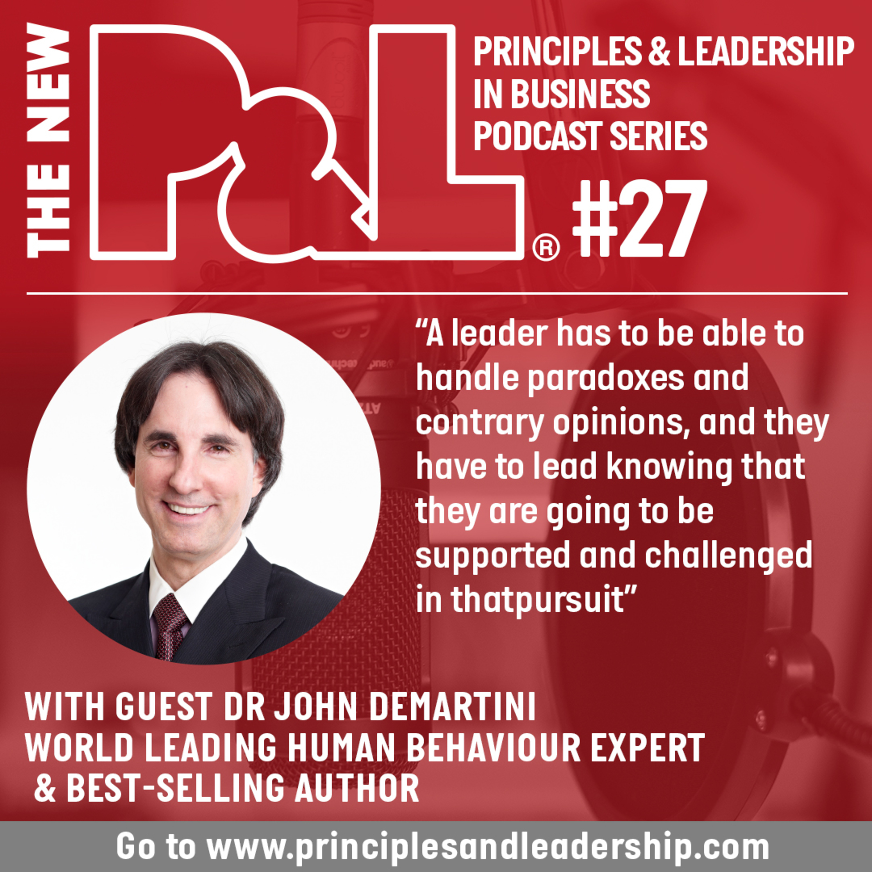 The New P&L speaks to Dr John Demartini, world-renowned human behaviour specialist episode artwork