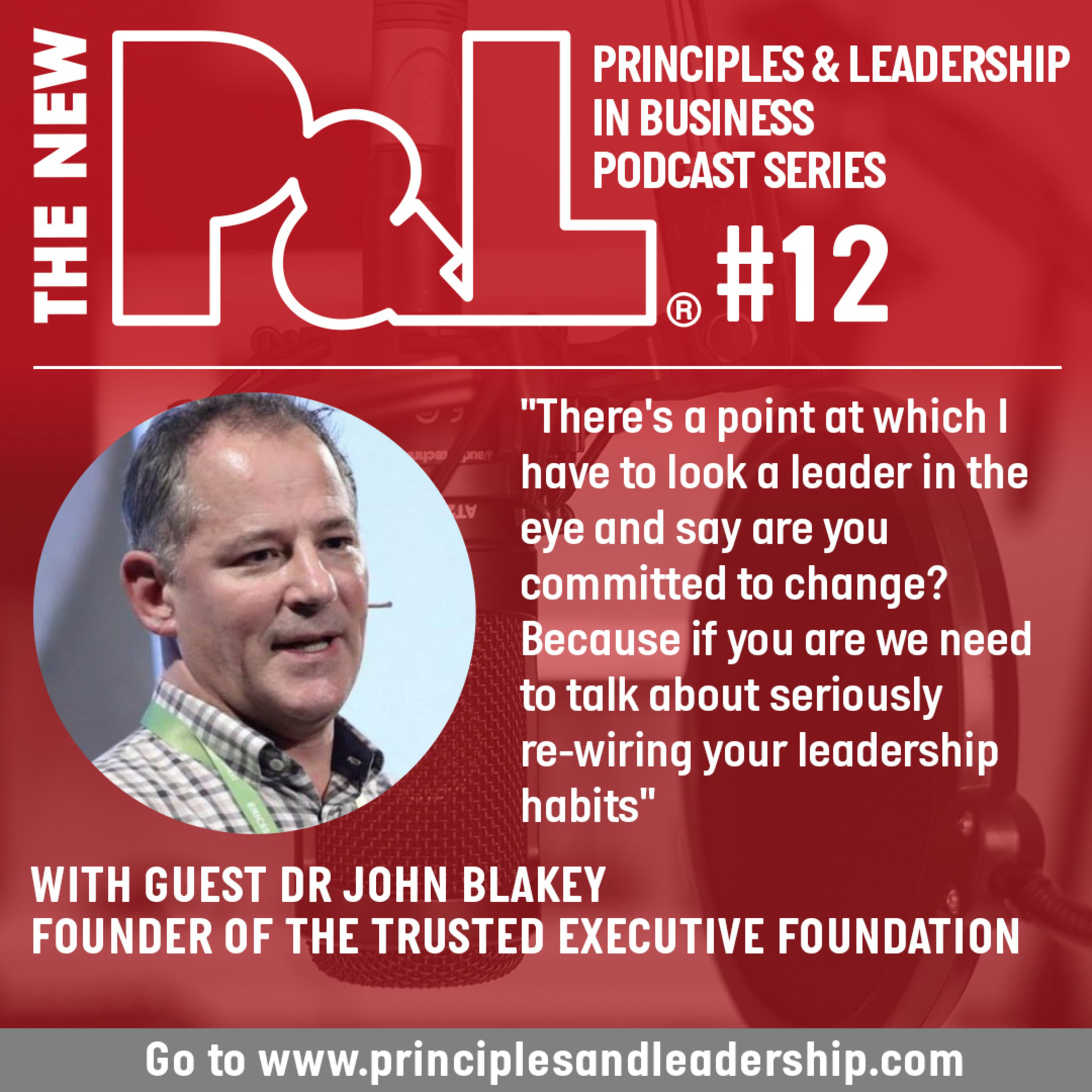 The New P & L - Principles and Leadership in Business