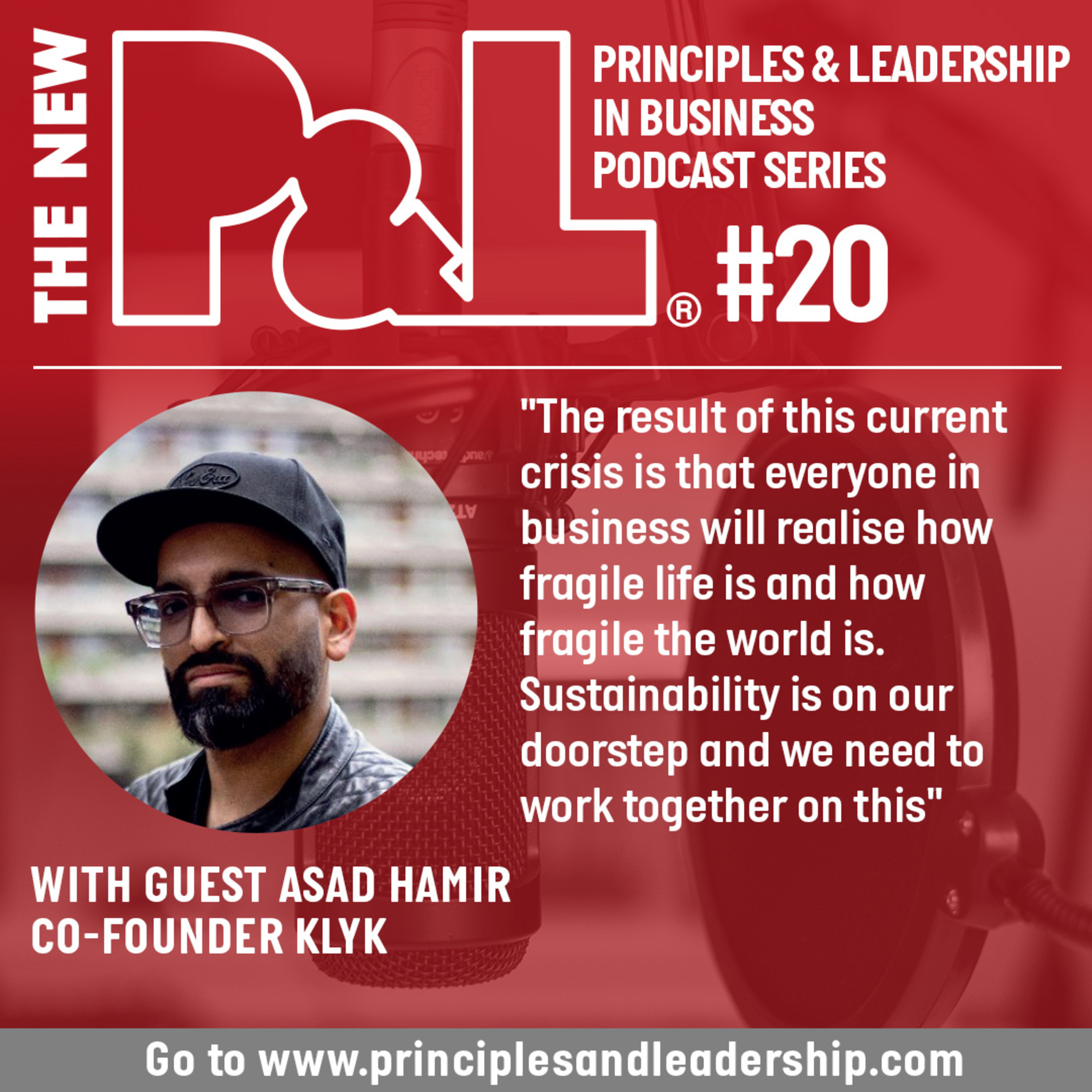 The New P&L speaks to co-founder of green tech start-up, Klyk, Asad Hamir episode artwork