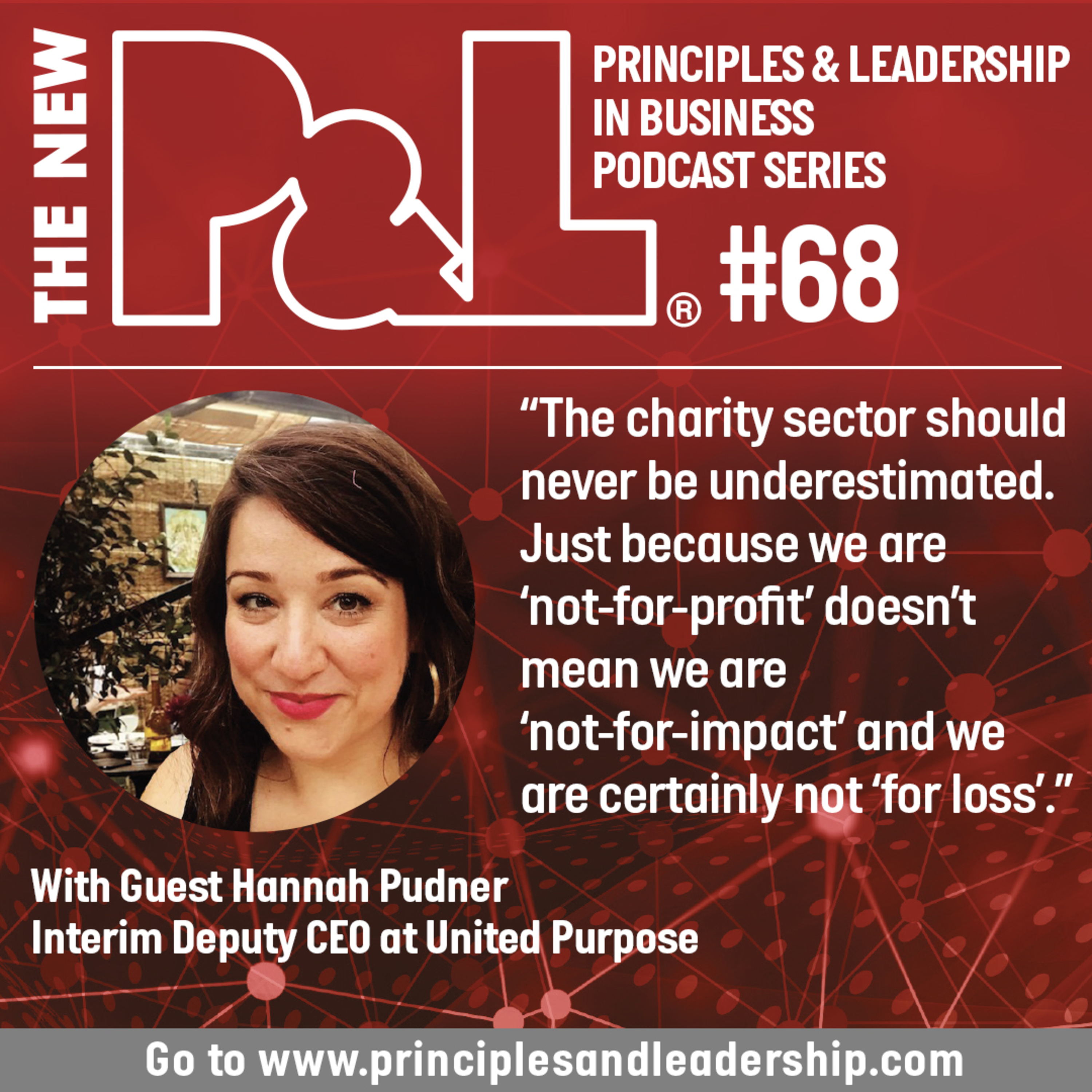 The New P&L speaks to international development agency, United Purpose's Deputy CEO, Hannah Pudner episode artwork