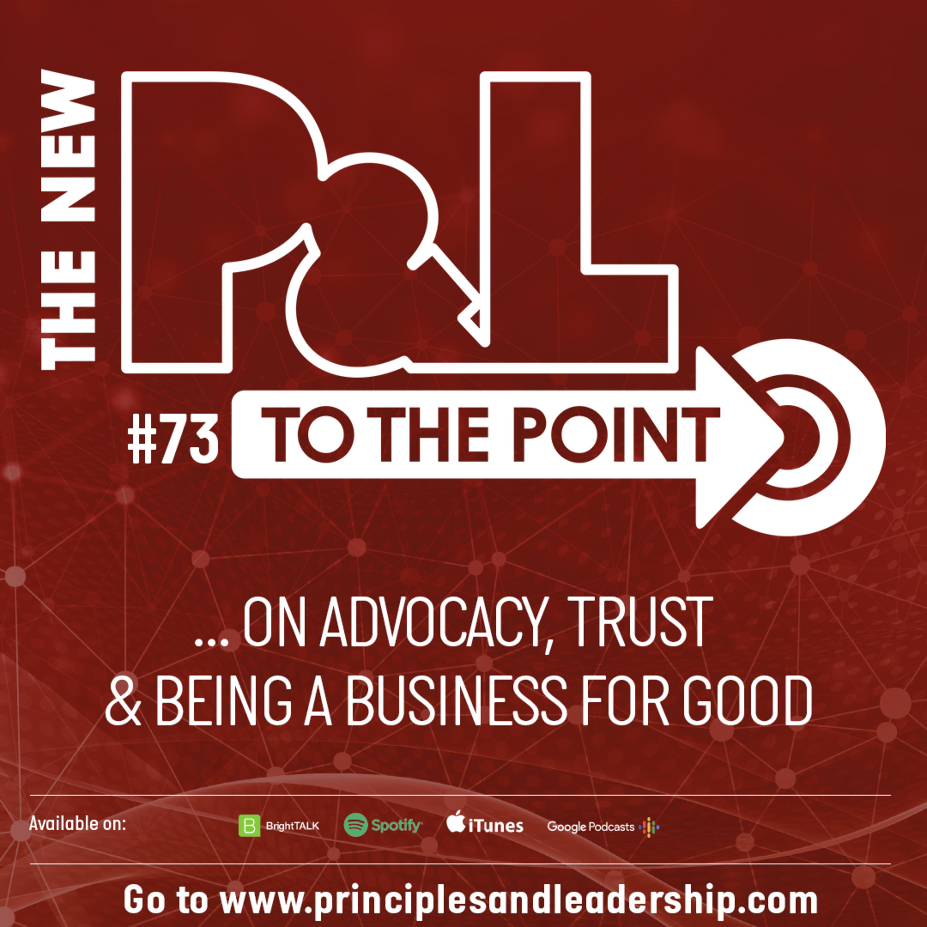 The New P&L TO THE POINT on Advocacy, Trust and Being a Business for Good episode artwork