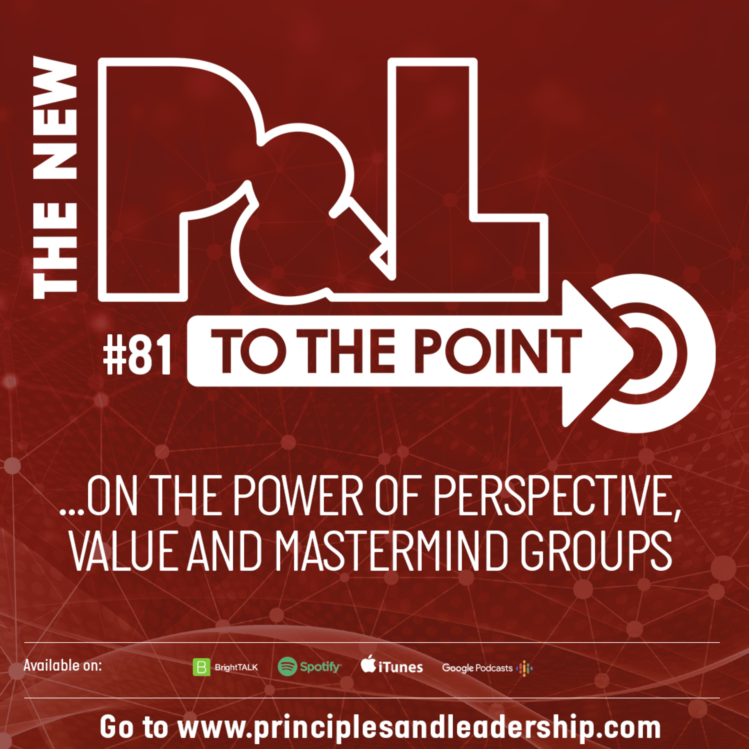 The New P&L TO THE POINT on Perspective, Value and Mastermind Groups episode artwork