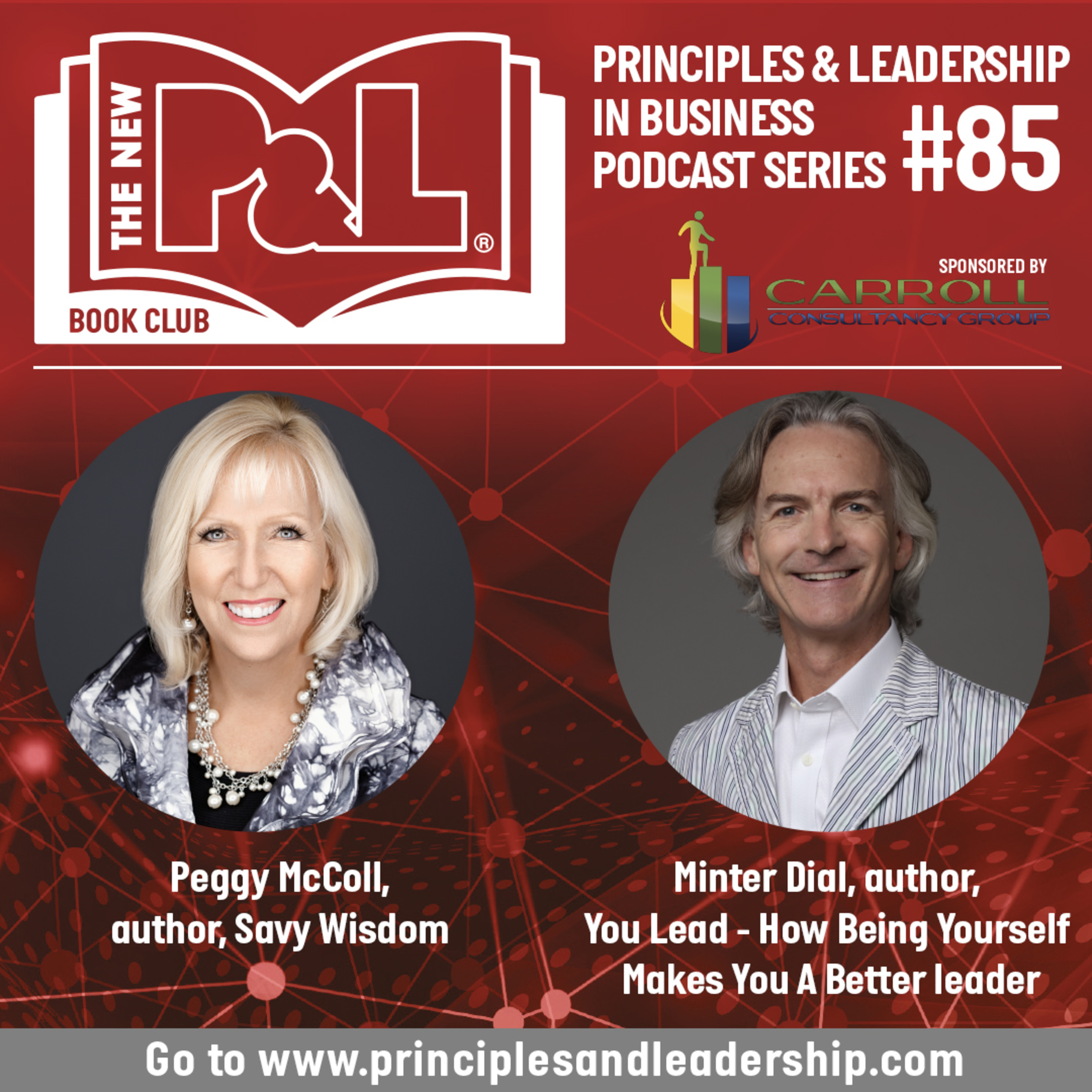 The New P & L - Principles and Leadership in Business