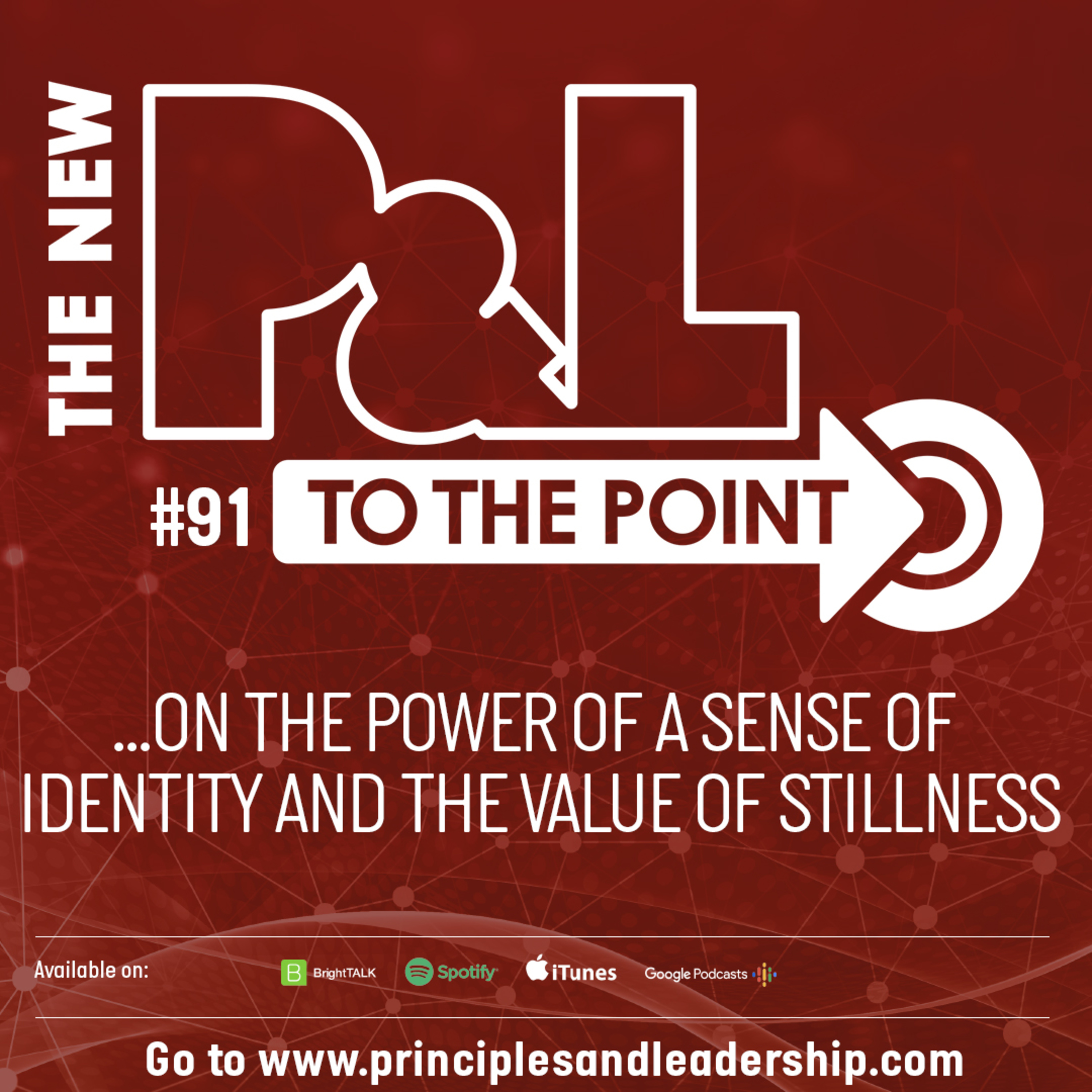 The New P&L TO THE POINT on the Power of a Sense of Identity & the Value of Stillness episode artwork