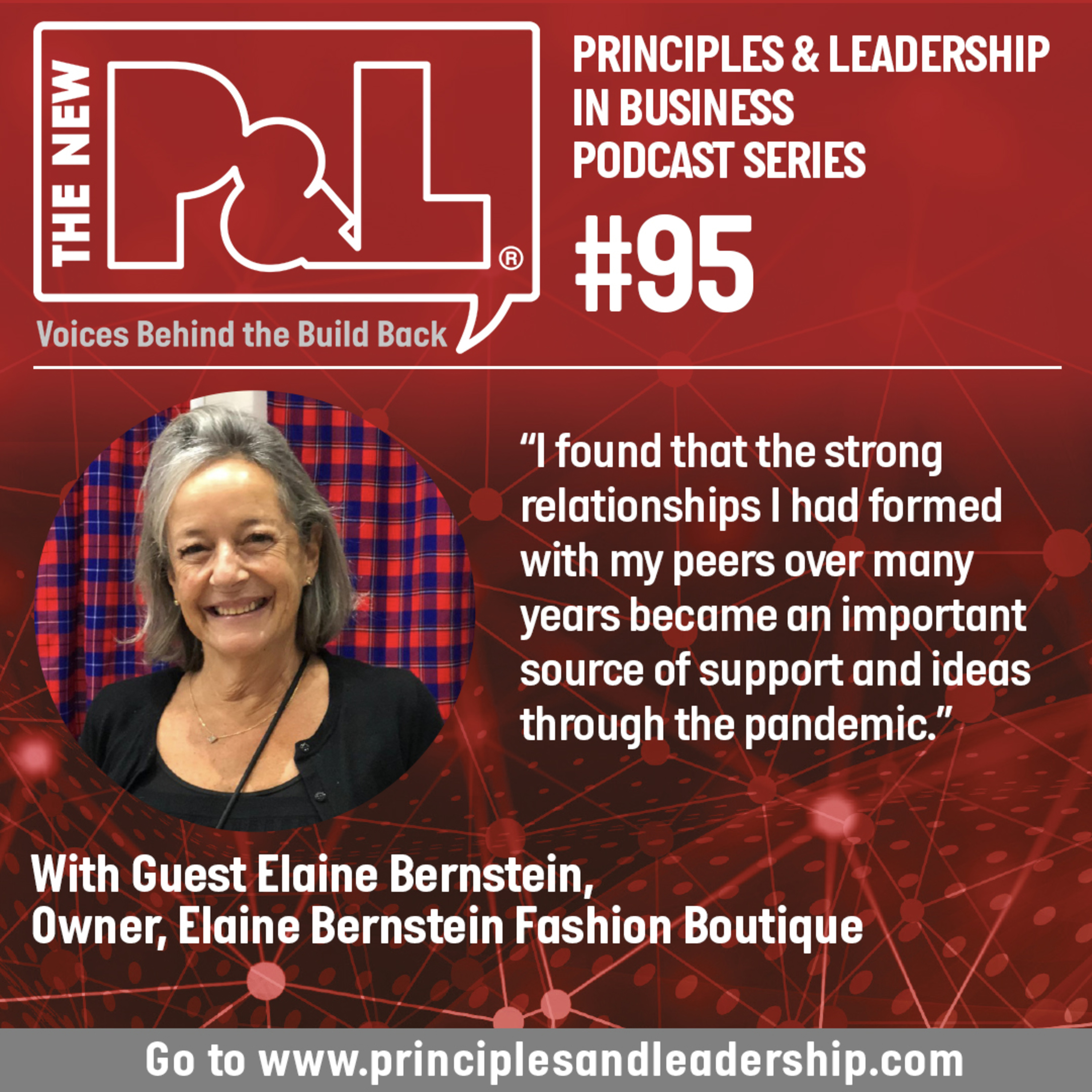 'The New P&L: Voices Behind the Build Back' mini-series speaks to fashion designer, Elaine Bernstein  episode artwork