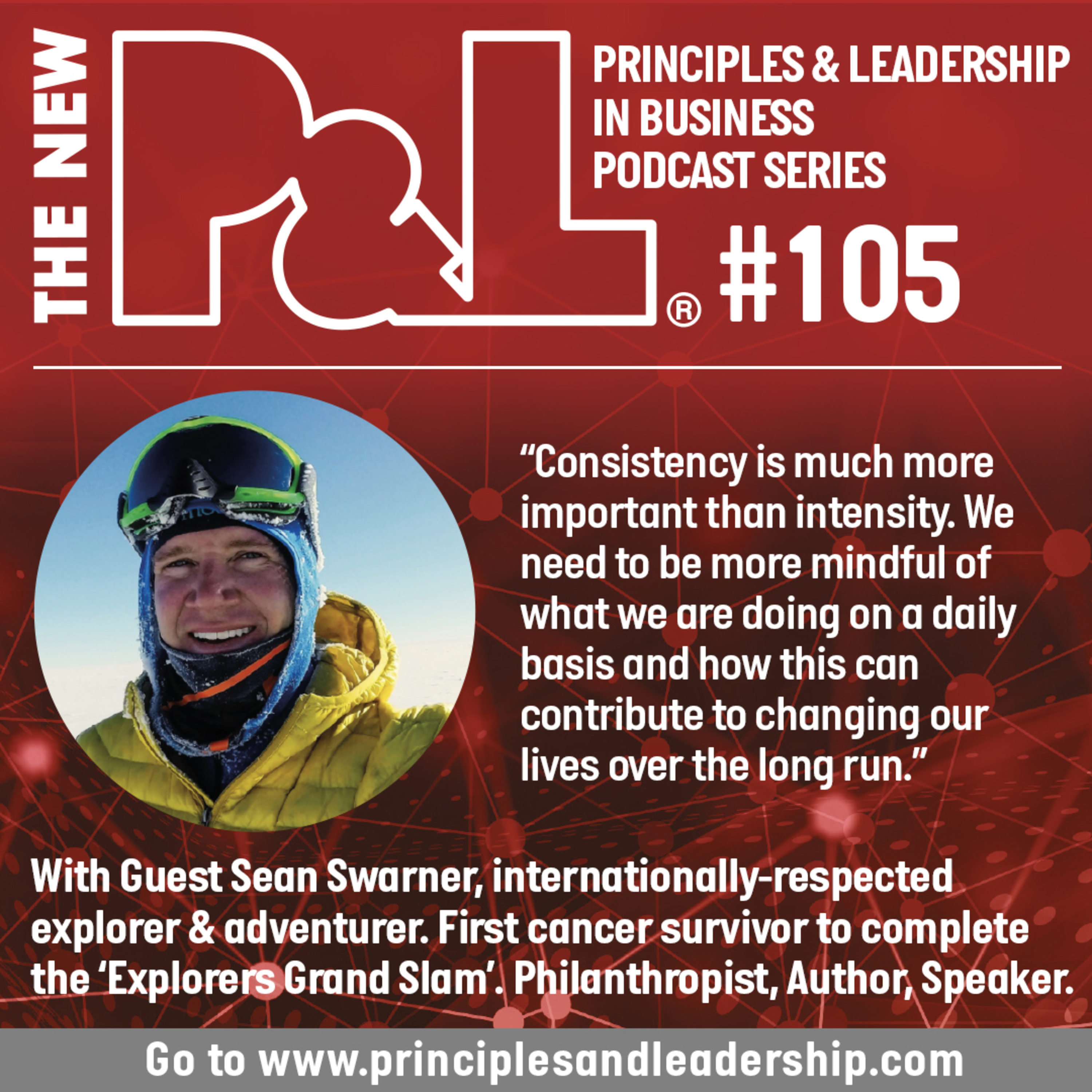 The New P&L speaks to Sean Swarner - internationally-respected explorer and adventurer, philanthropist, author, and keynote speaker episode artwork