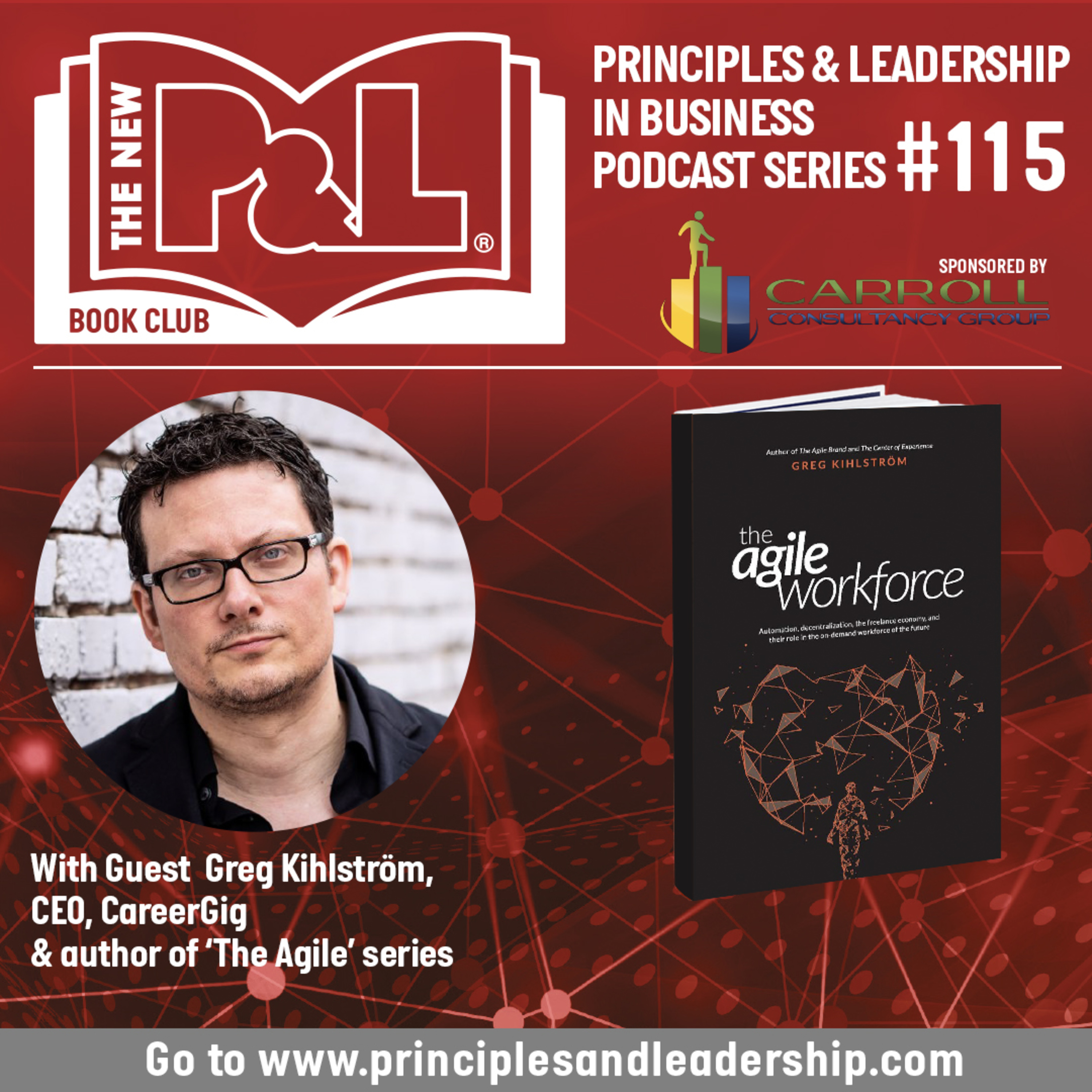 The New P & L - Principles and Leadership in Business