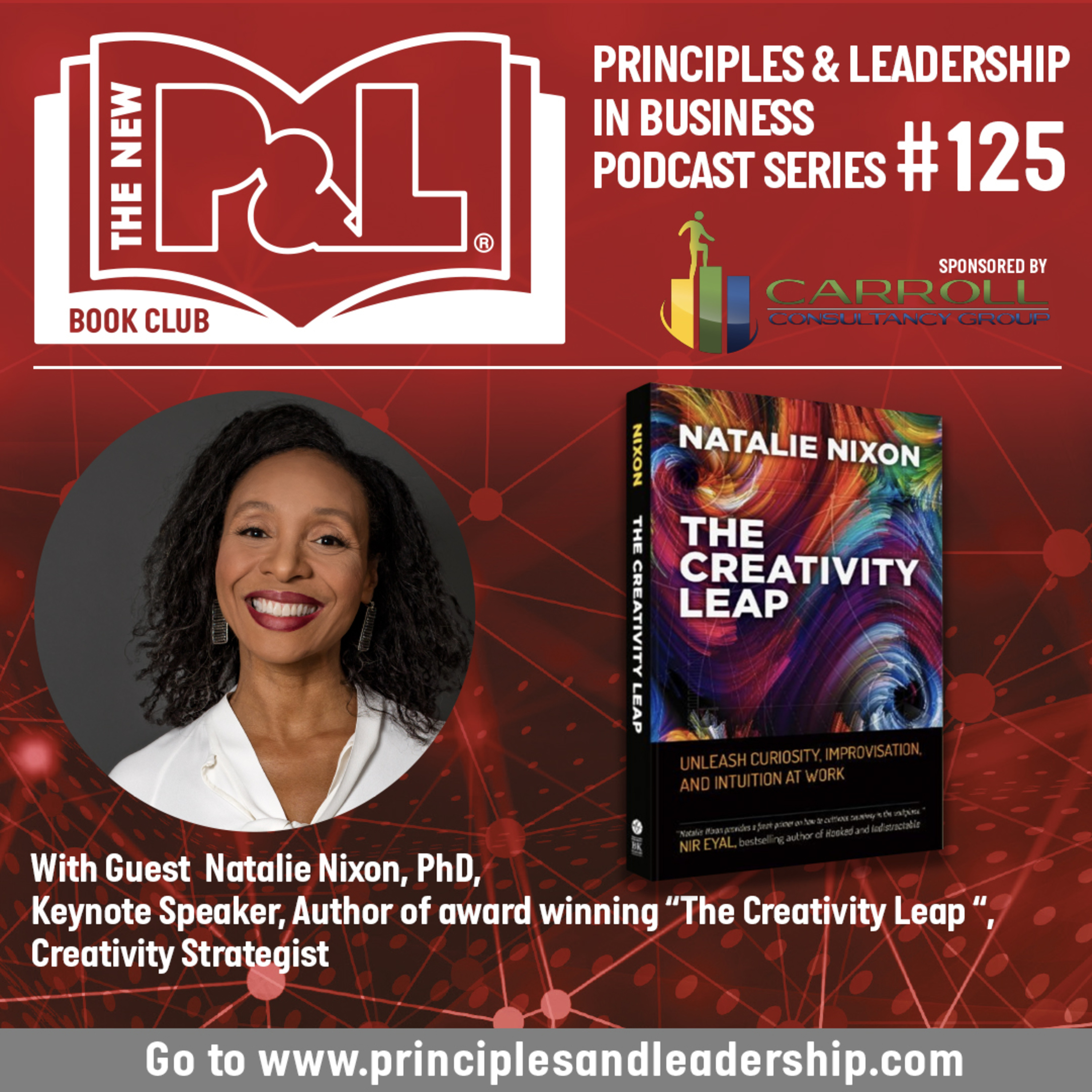 The New P & L - Principles and Leadership in Business