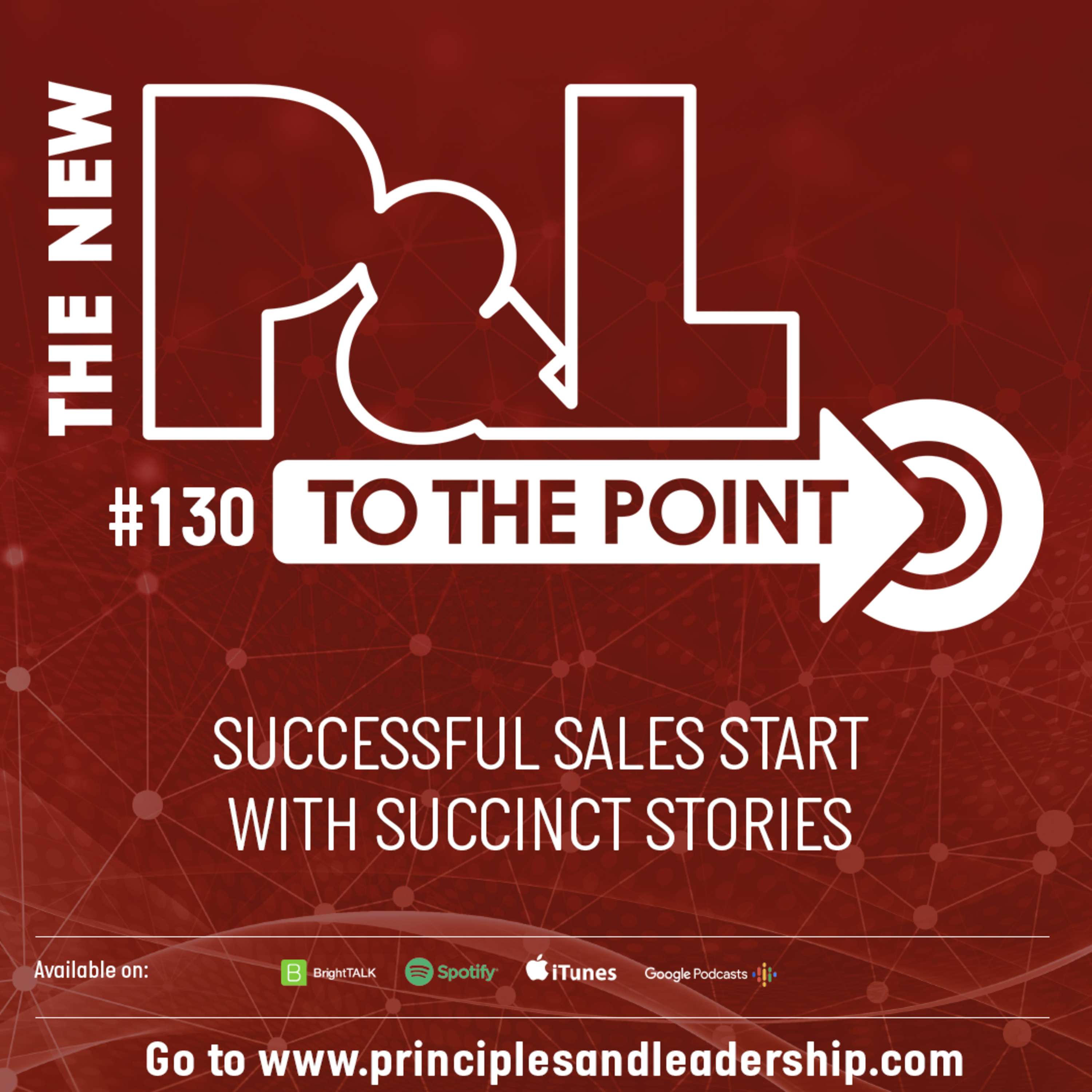 The New P&L TO THE POINT on Why Successful Sales Start With Succinct Stories episode artwork