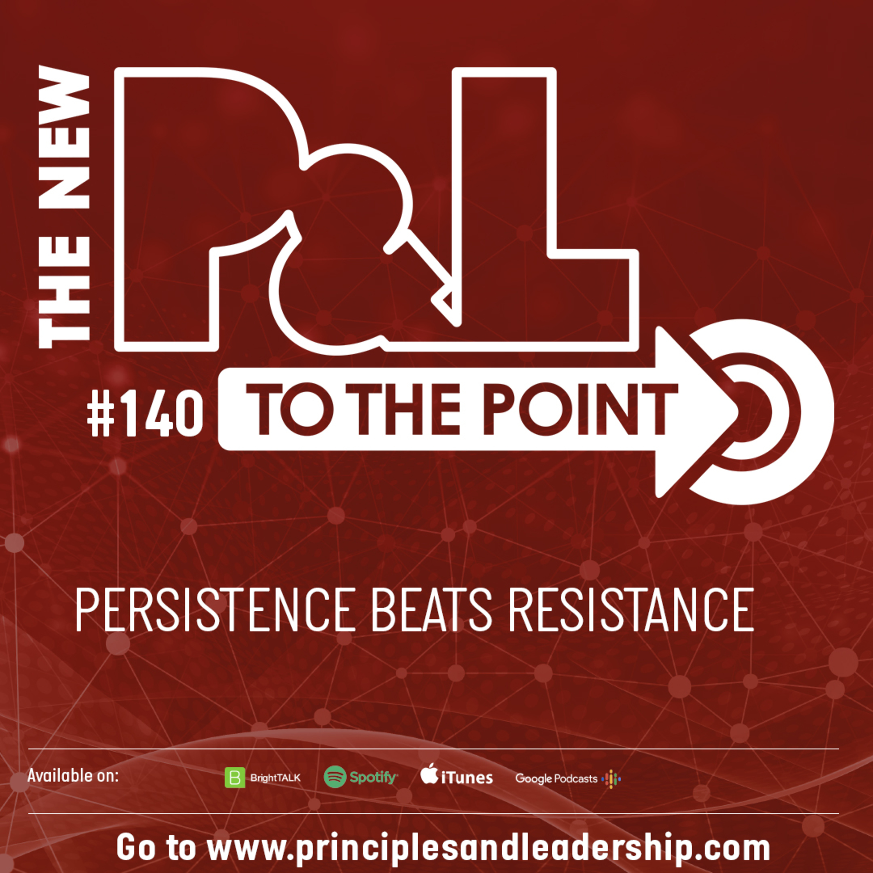 The New P&L TO THE POINT on Persistence beats Resistance episode artwork