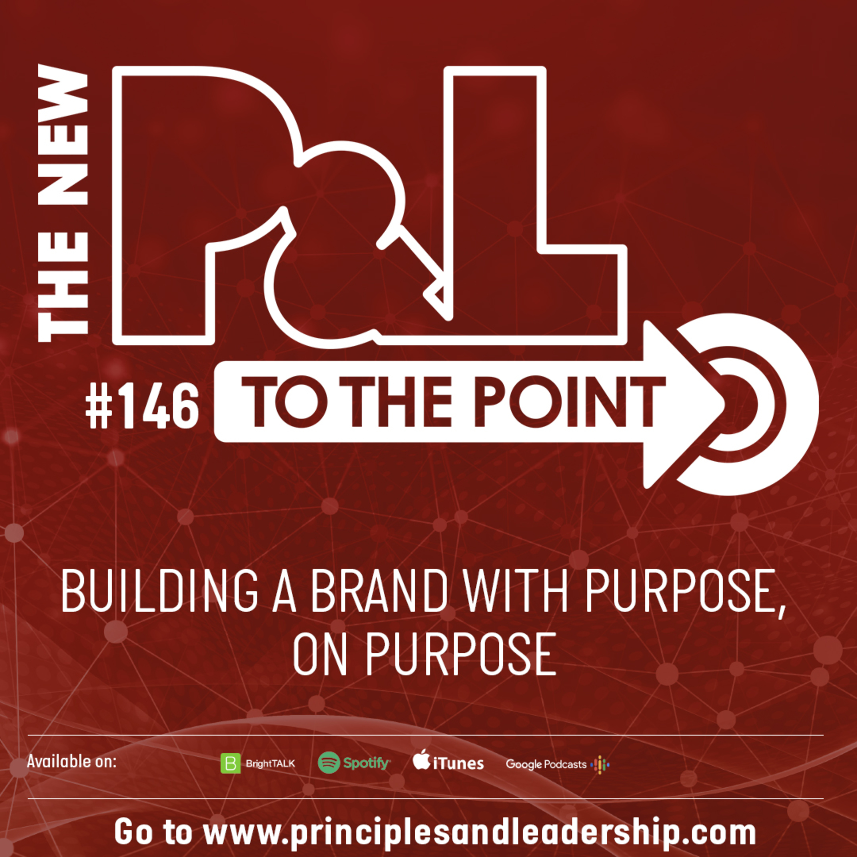 The New P&L TO THE POINT on Building a Brand With Purpose, On Purpose  episode artwork