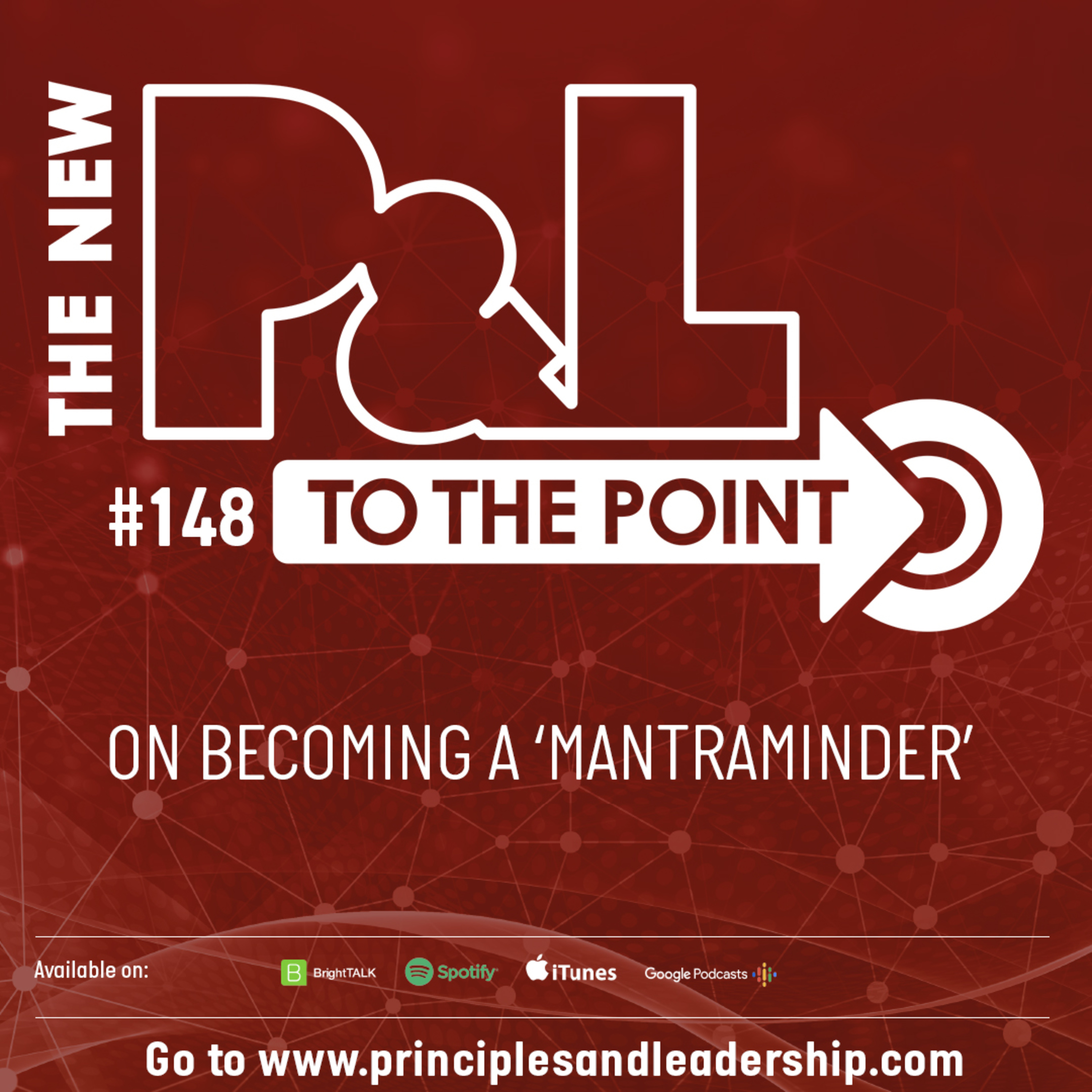 The New P&L TO THE POINT on becoming a MANTRAMinder episode artwork