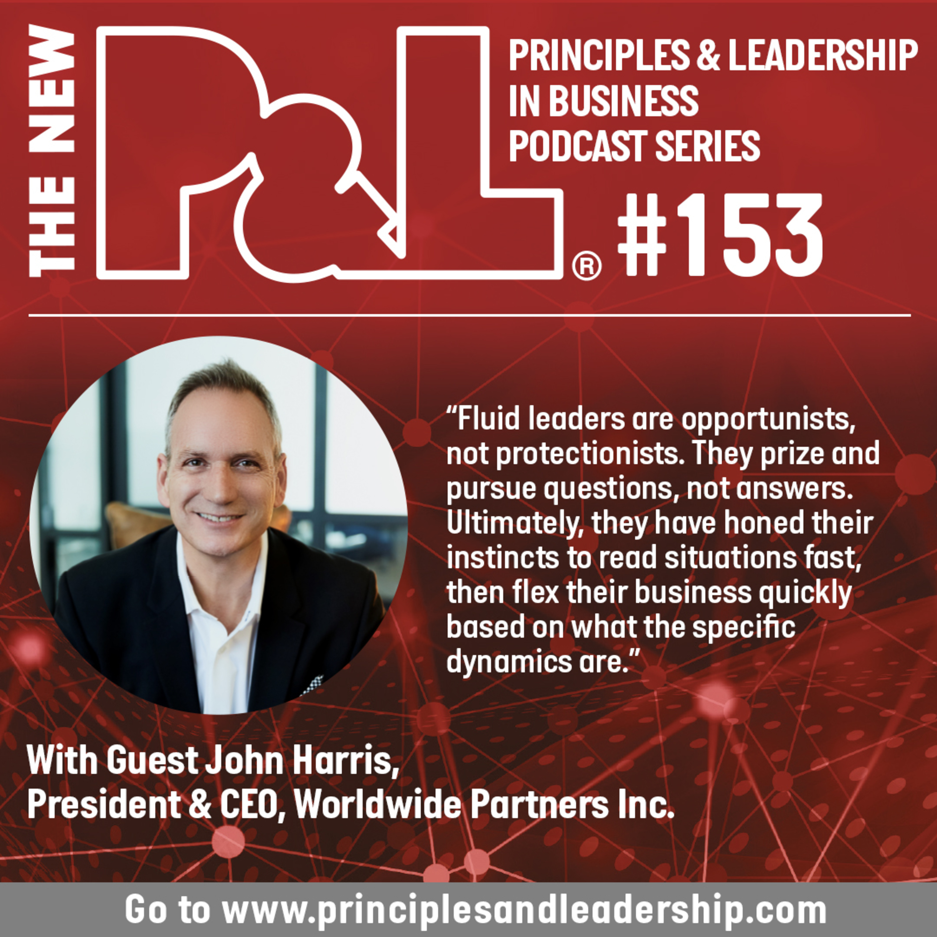 The New P&L speaks to John Harris, President & CEO of Worldwide Partners, Inc.  episode artwork