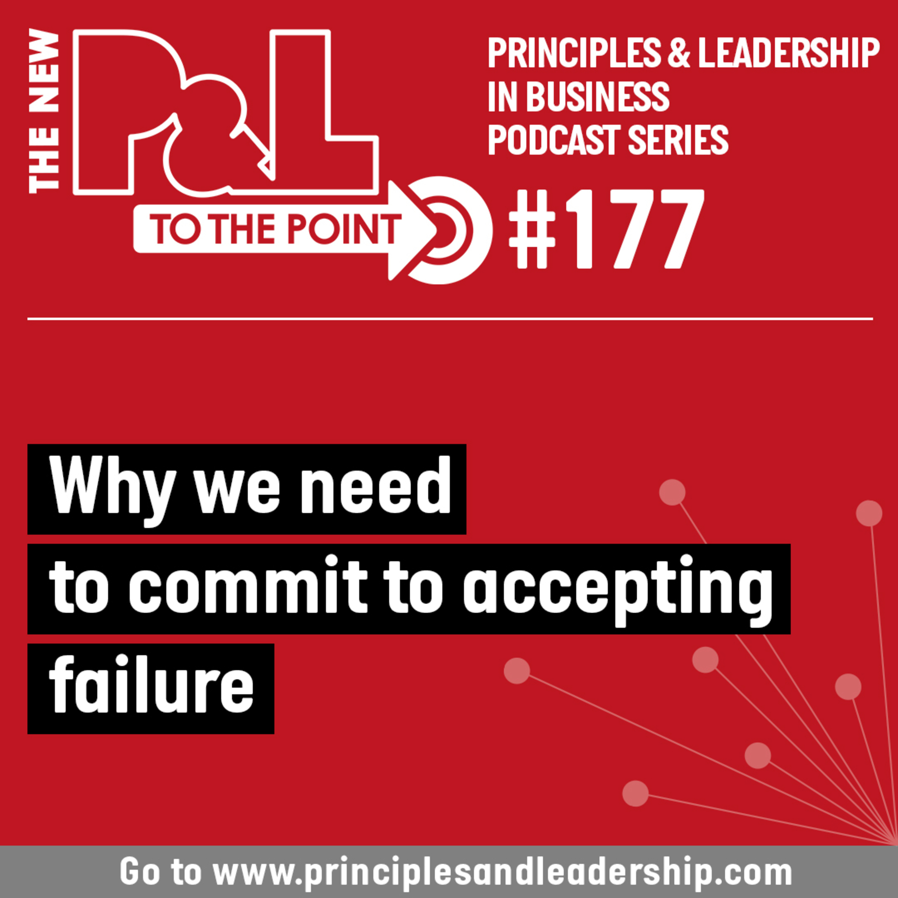 The New P&L TO THE POINT on why we need to commit to accepting failure  episode artwork