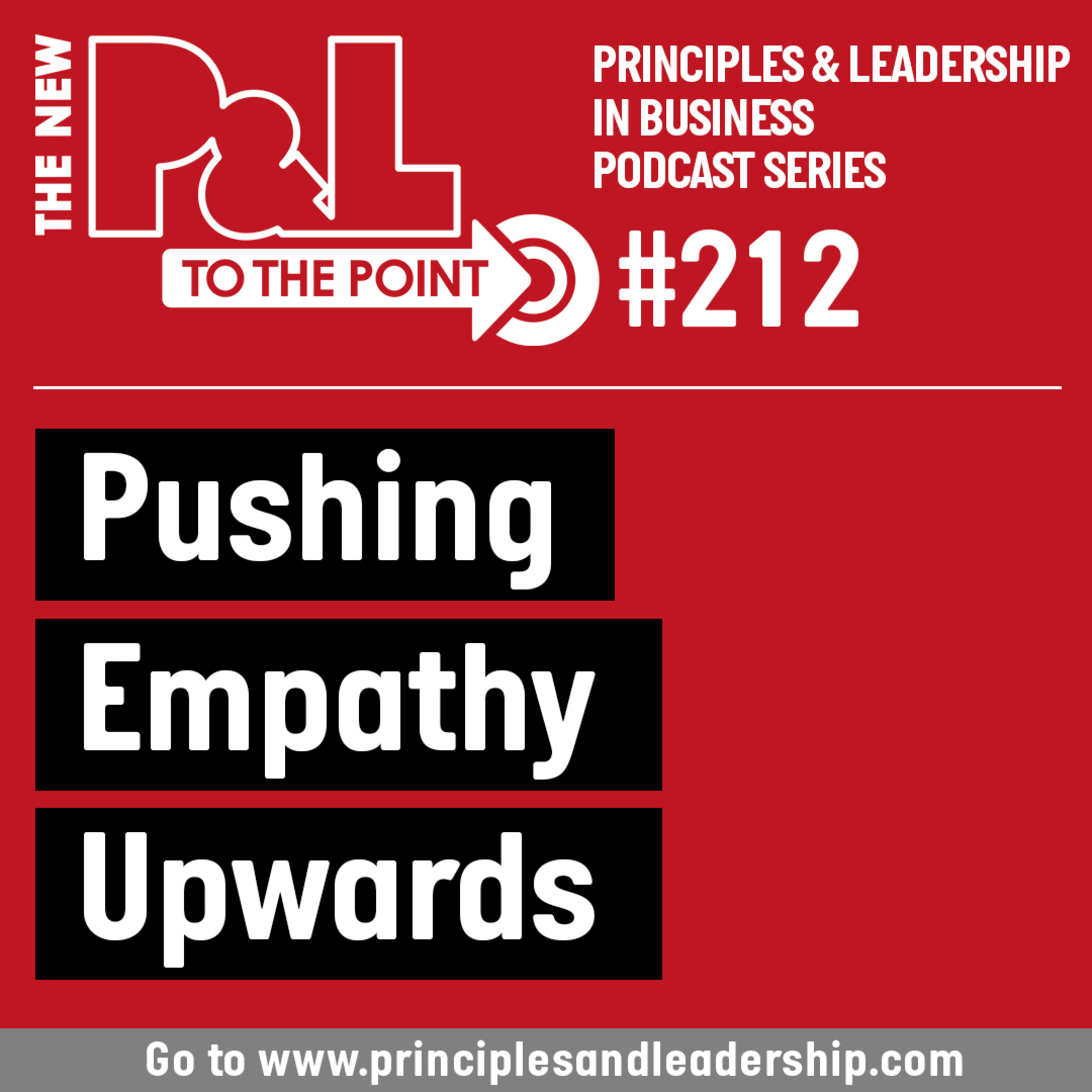 The New P&L TO THE POINT on Pushing Empathy Upwards  episode artwork