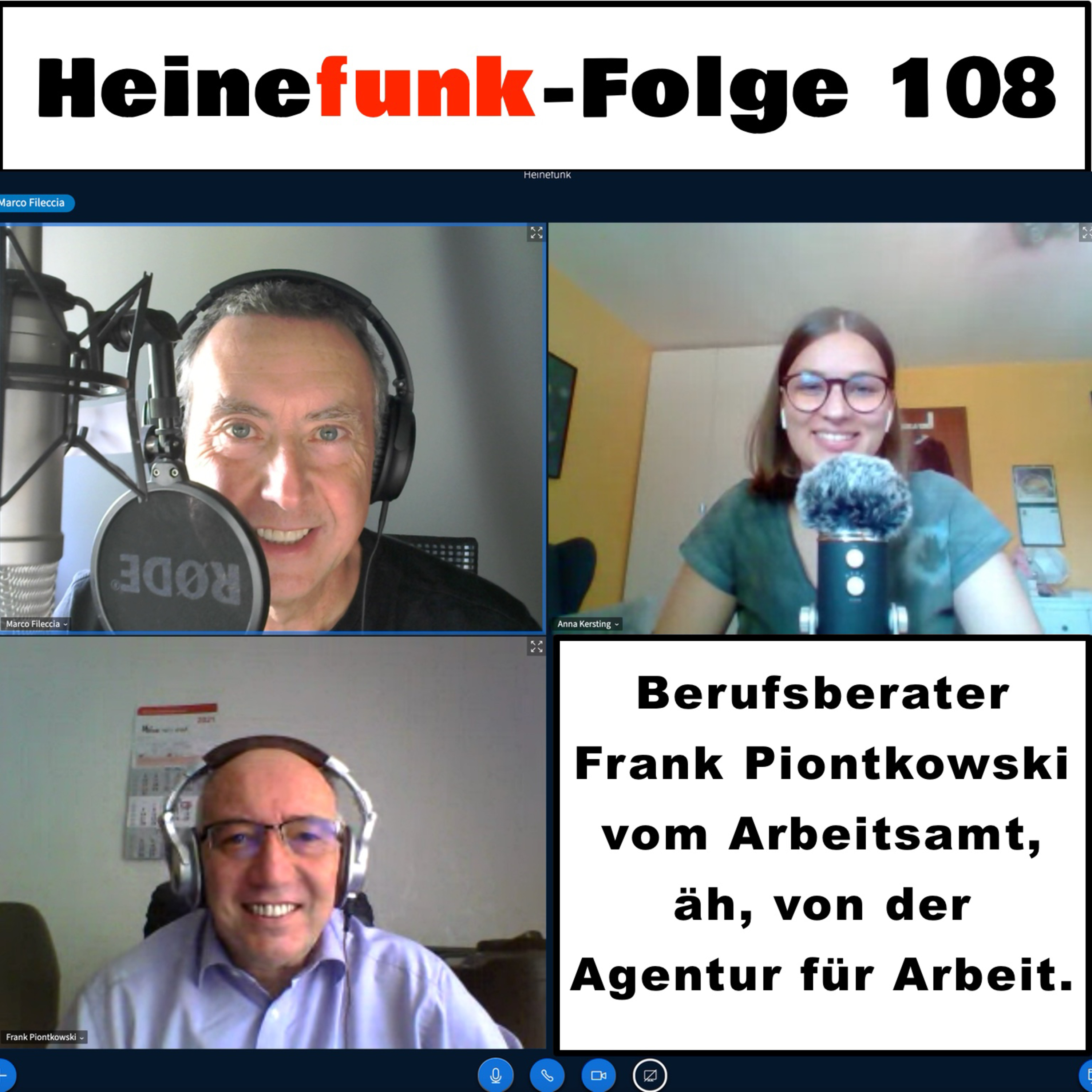 Heinefunk-Folge 108: Berufsberater Frank Piontkowski vom Arbeitsamt, äh, von der Agentur für Arbeit episode artwork