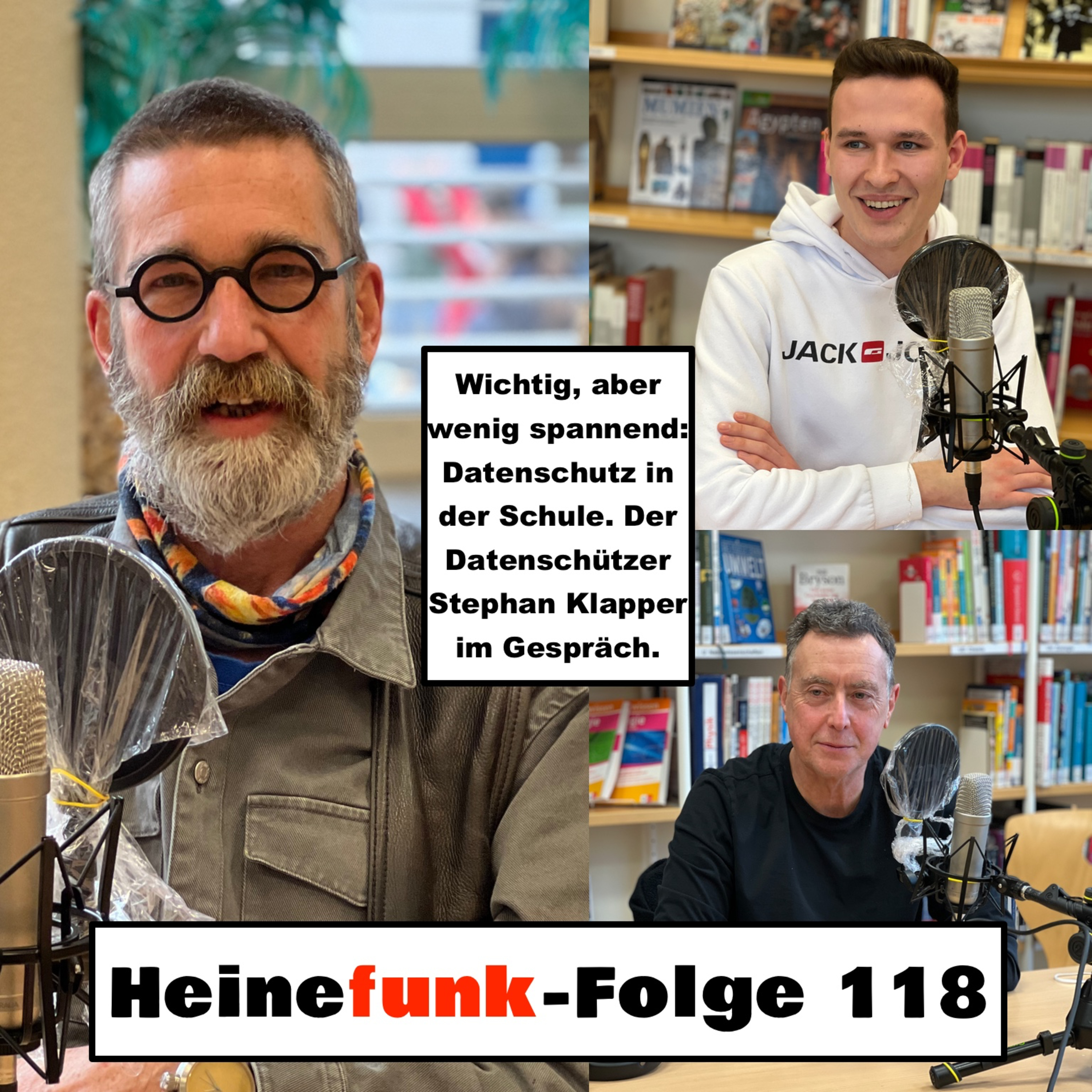 Heinefunk-Folge 118: Wichtig, aber wenig spannend: Datenschutz in der Schule. Der Datenschützer Stephan Klapper im Gespräch. episode artwork