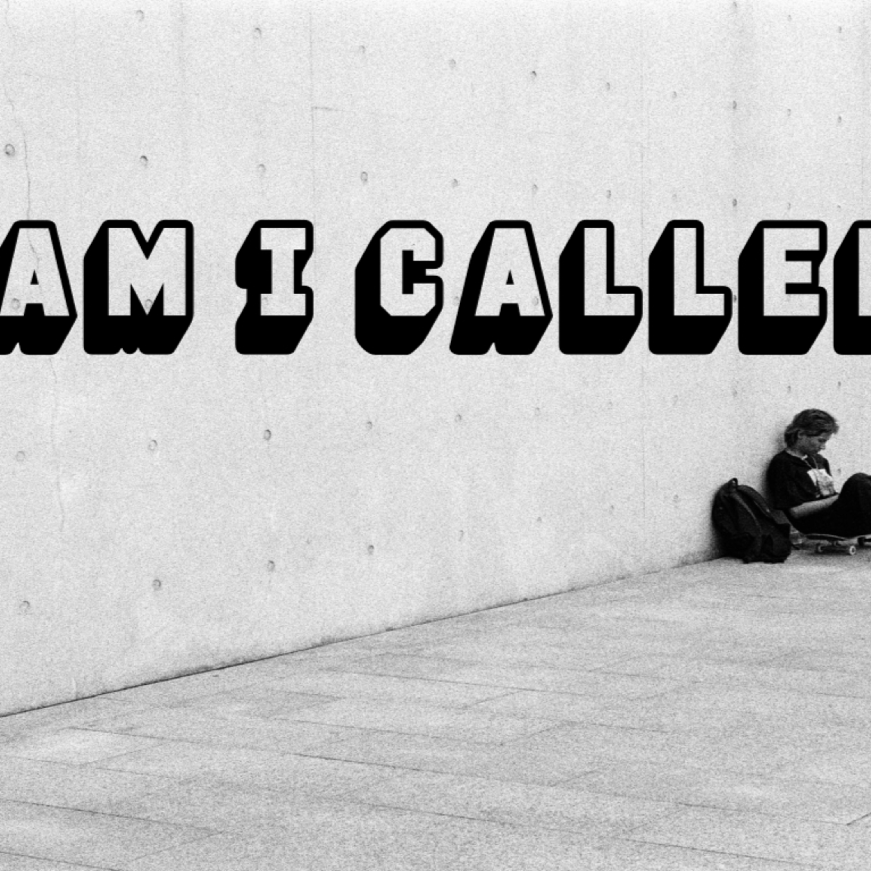 Am I Called? episode artwork