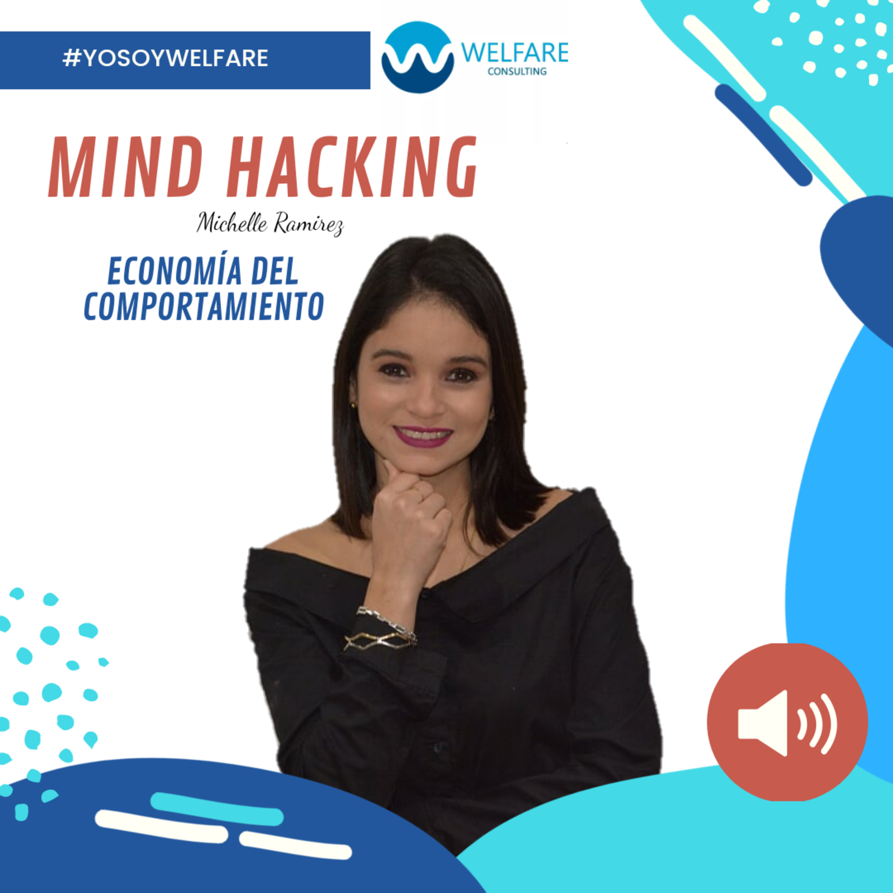 Mind Hacking with Michelle Ramirez