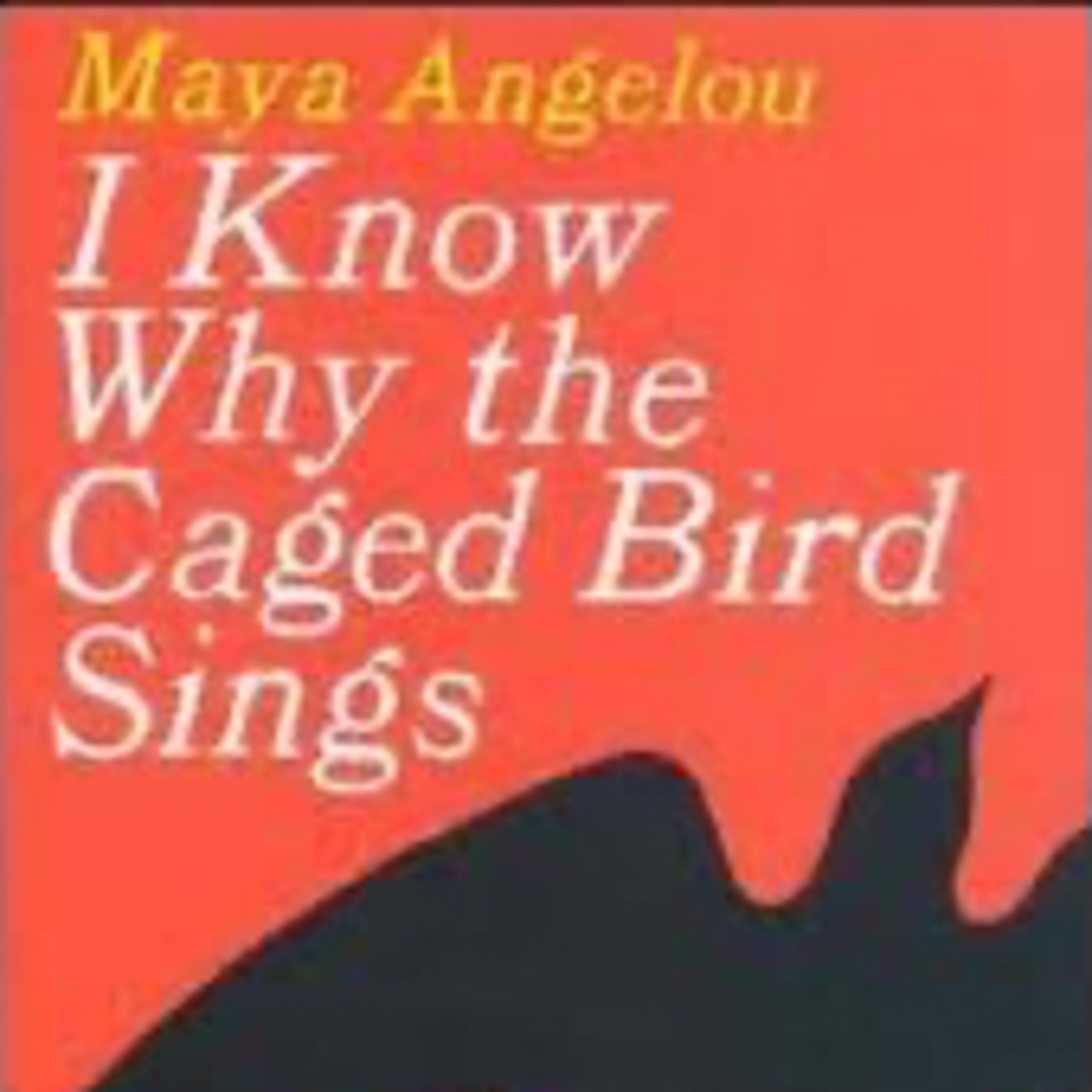 I Know Why The Cage Birds Sings :D