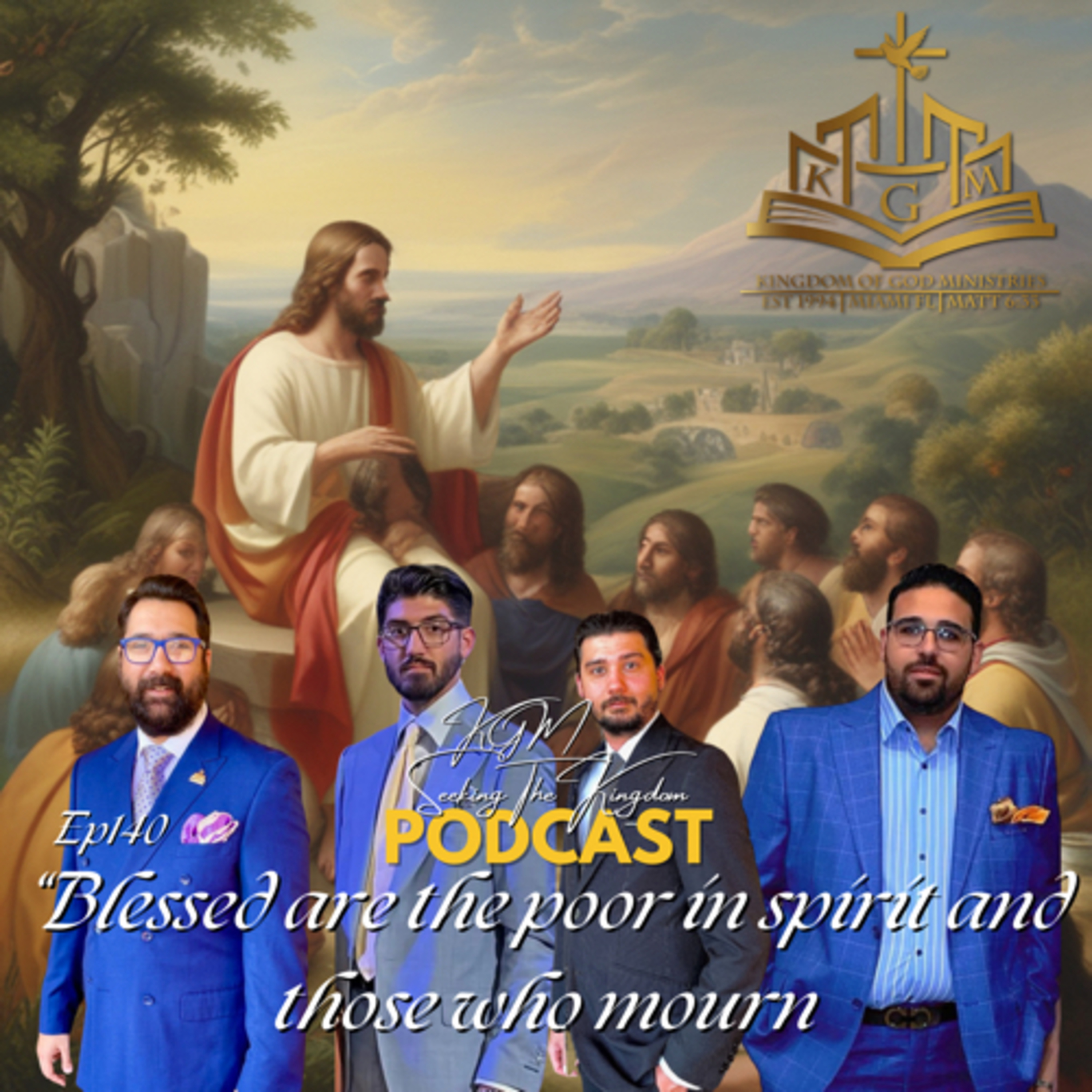 Ep140 Blessed Are The Poor In spirit And Those who Mourn (PART 1) episode artwork