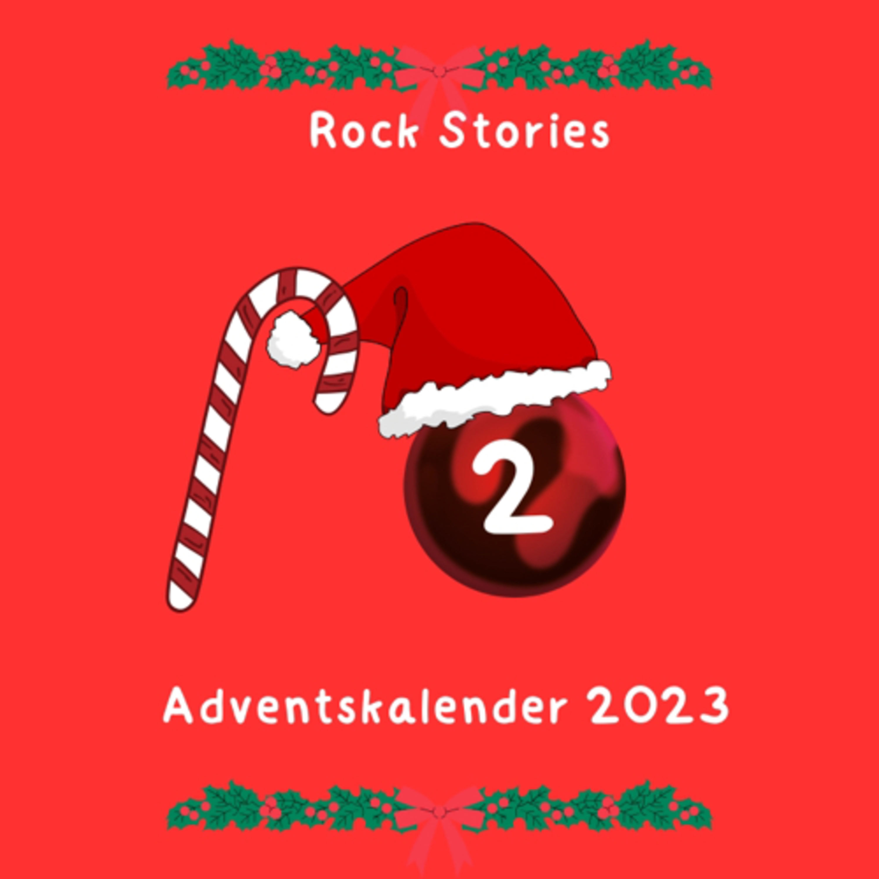Rock Stories Adventskalender 2023 Historische Ereignisse der Rockmusik (Türchen 2) episode artwork
