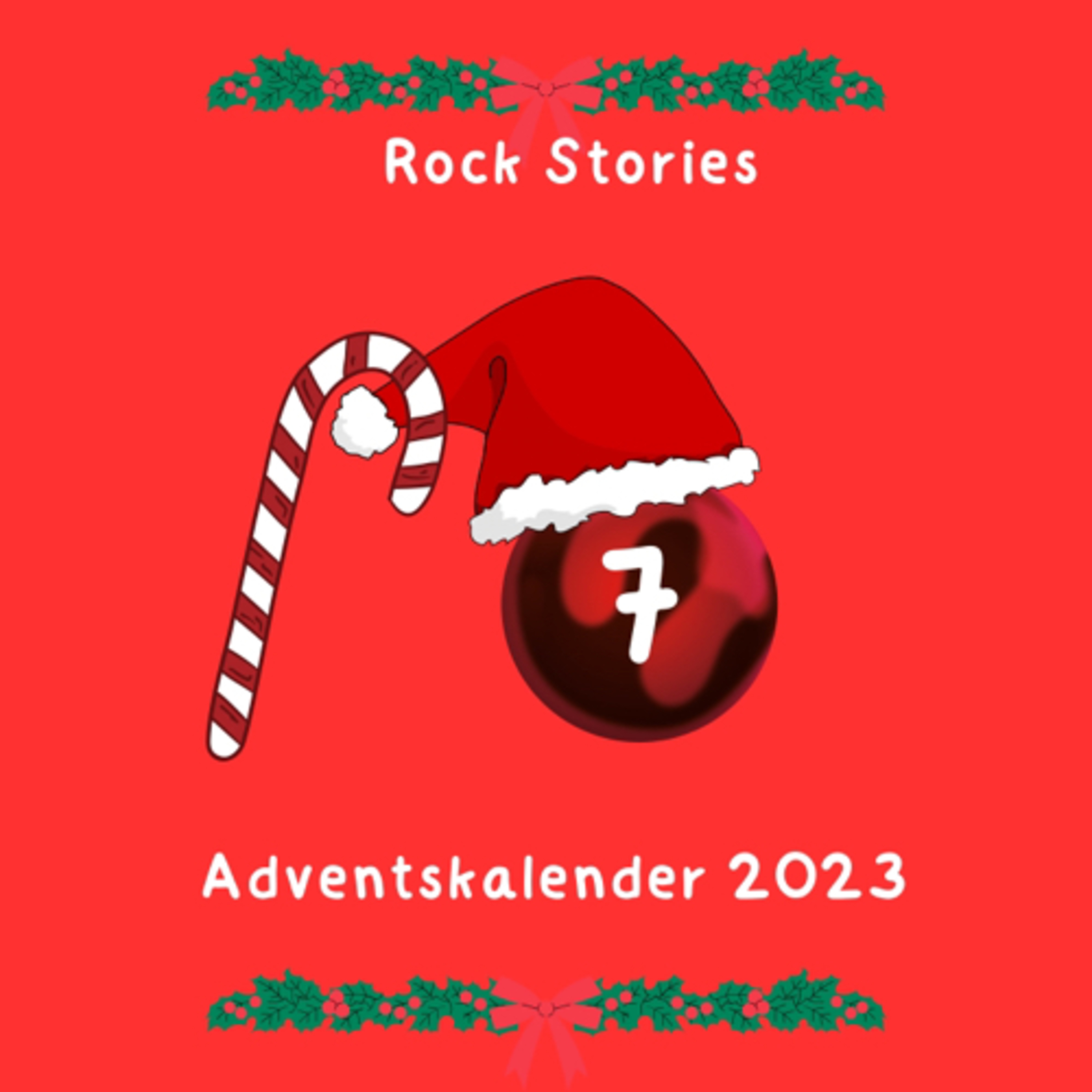 Rock Stories Adventskalender 2023 Historische Ereignisse der Rockmusik (Türchen 7) episode artwork
