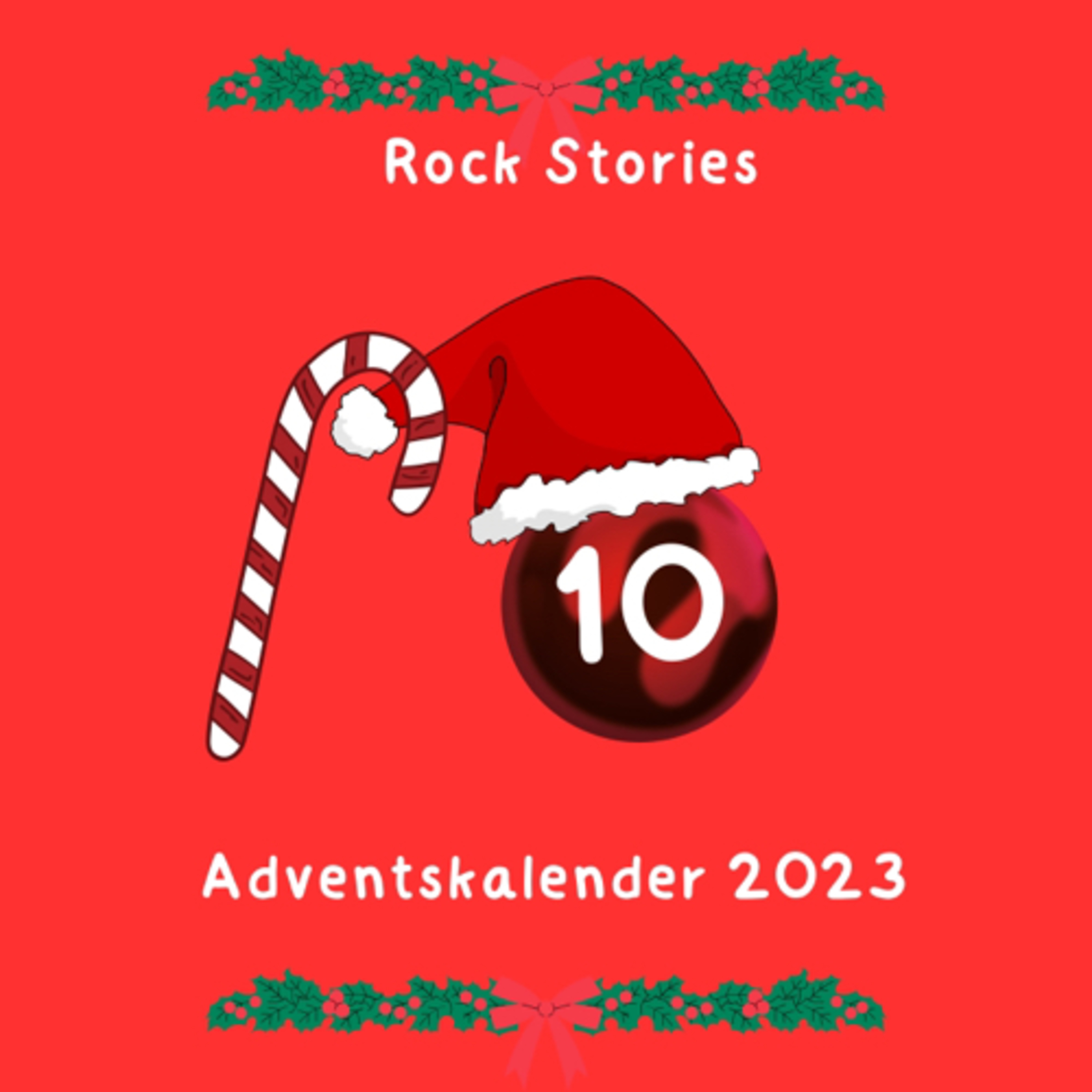 Rock Stories Adventskalender 2023 Historische Ereignisse der Rockmusik (Türchen 10) episode artwork