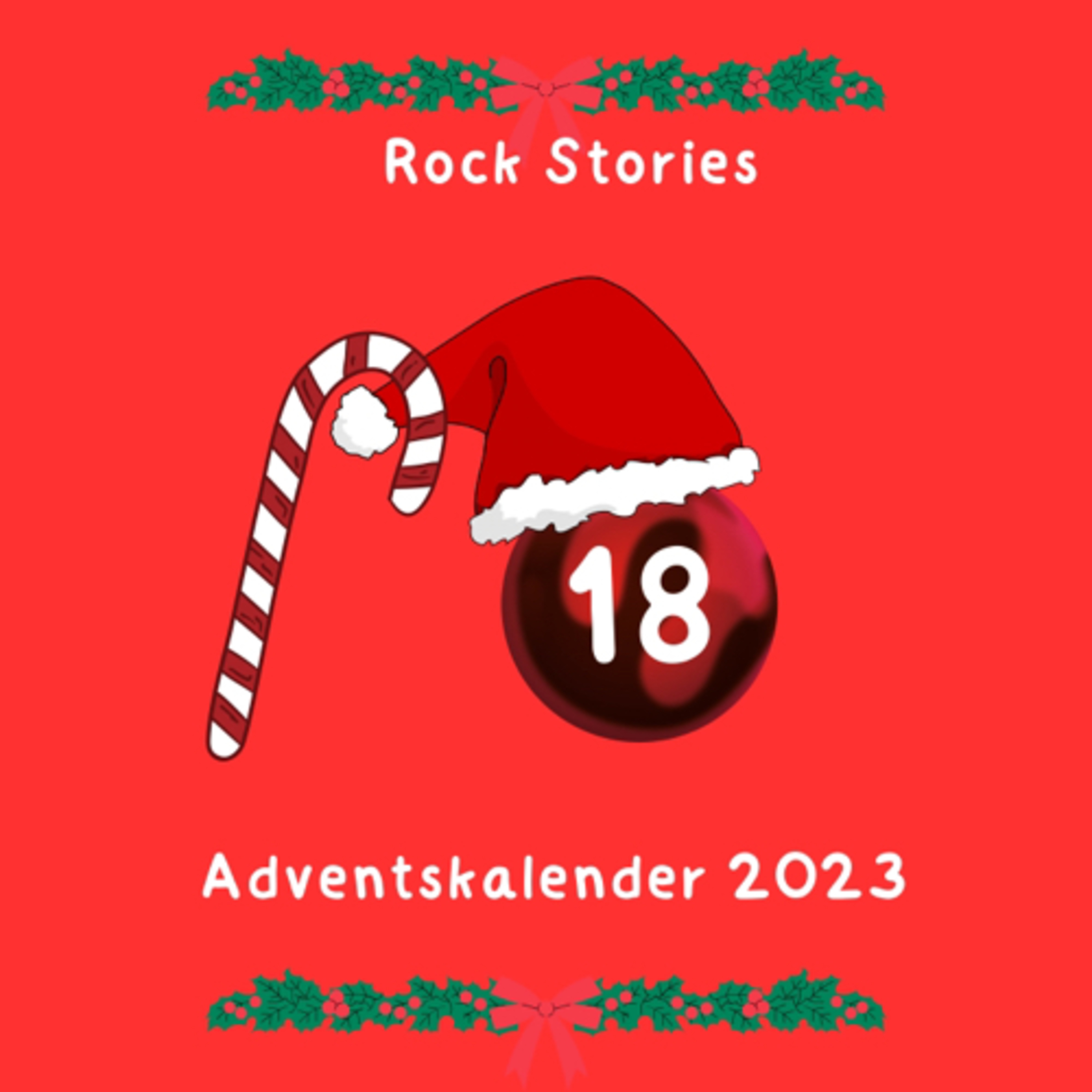 Rock Stories Adventskalender 2023 Historische Ereignisse der Rockmusik (Türchen 18) episode artwork