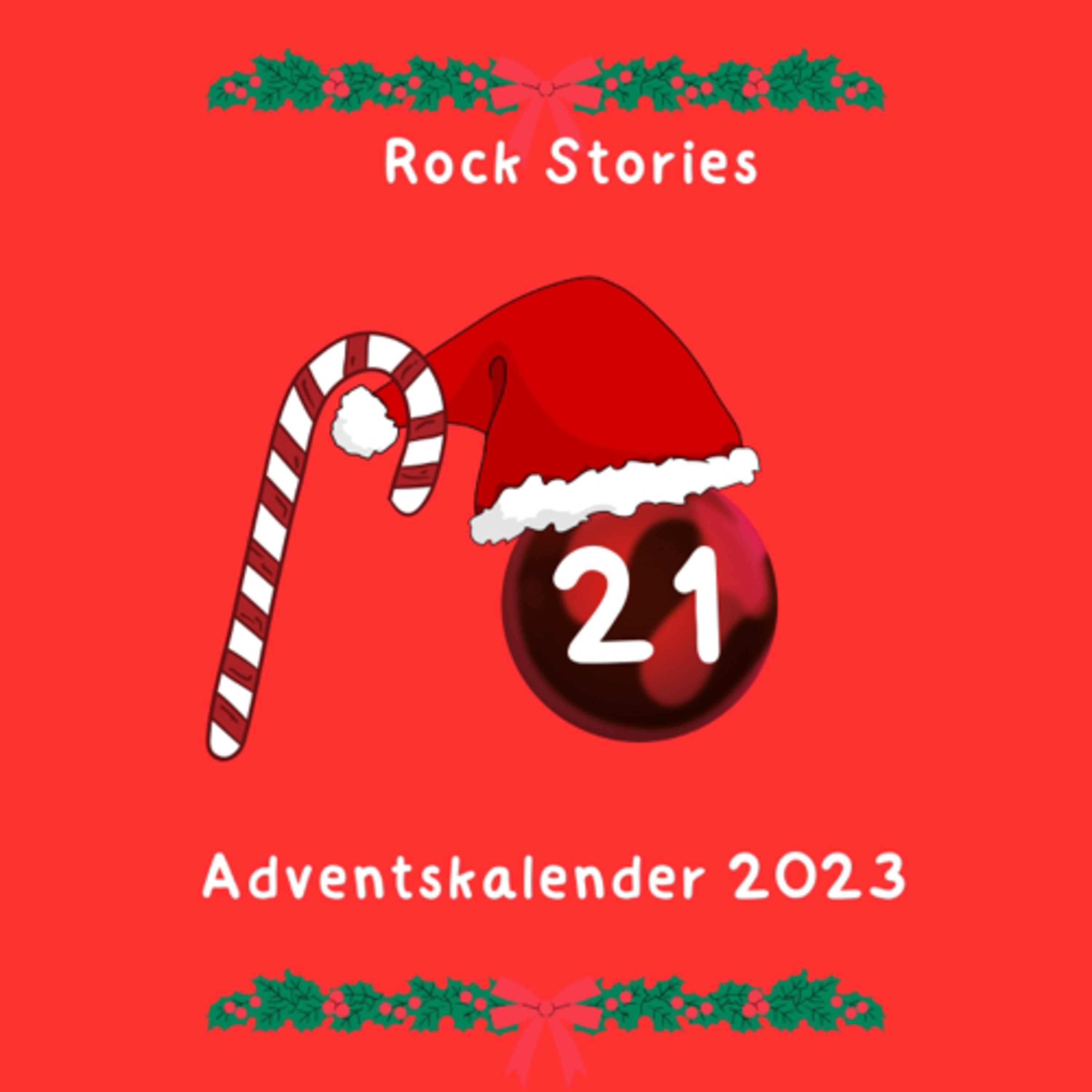 Rock Stories Adventskalender 2023 Historische Ereignisse der Rockmusik (Türchen 21) episode artwork