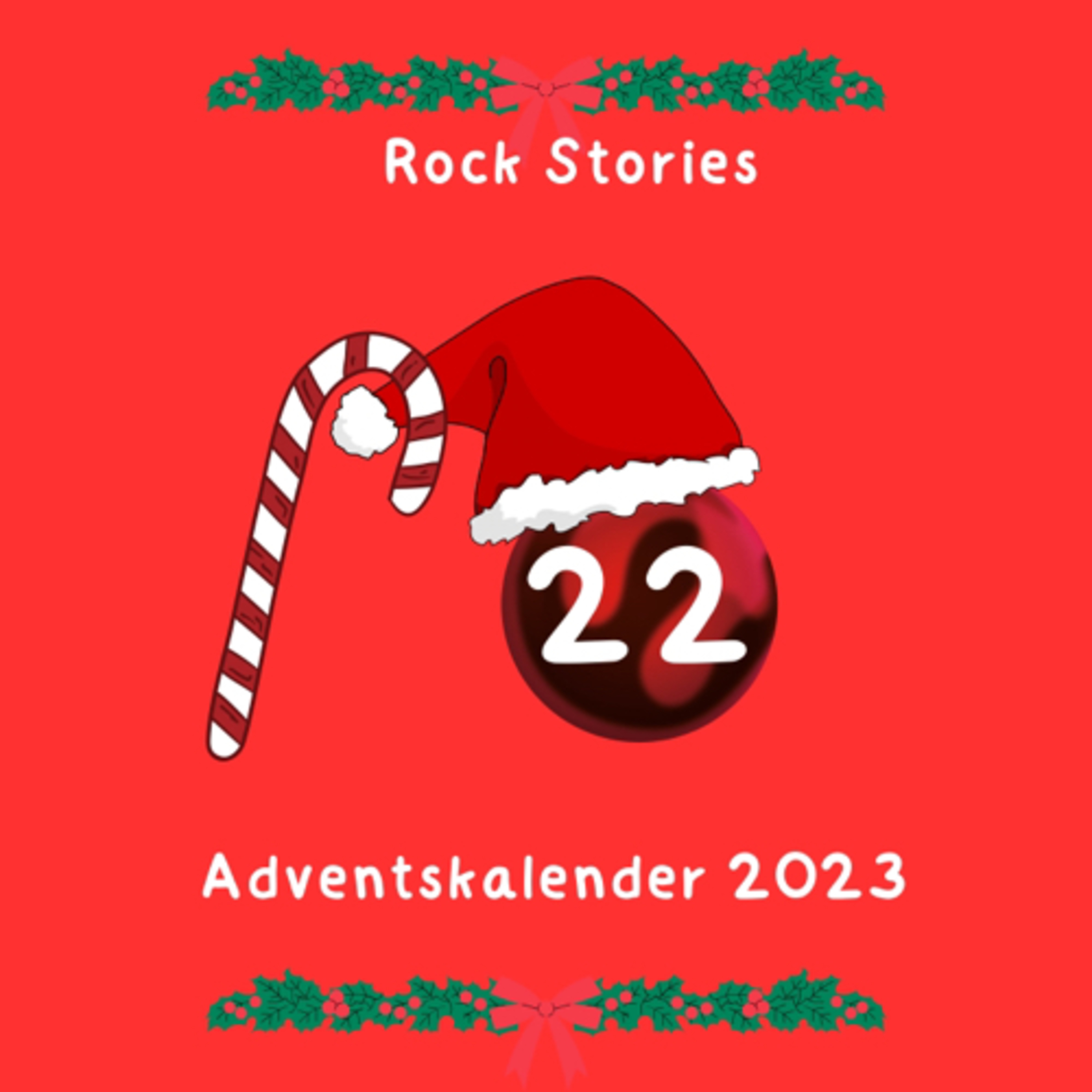 Rock Stories Adventskalender 2023 Historische Ereignisse der Rockmusik (Türchen 22) episode artwork