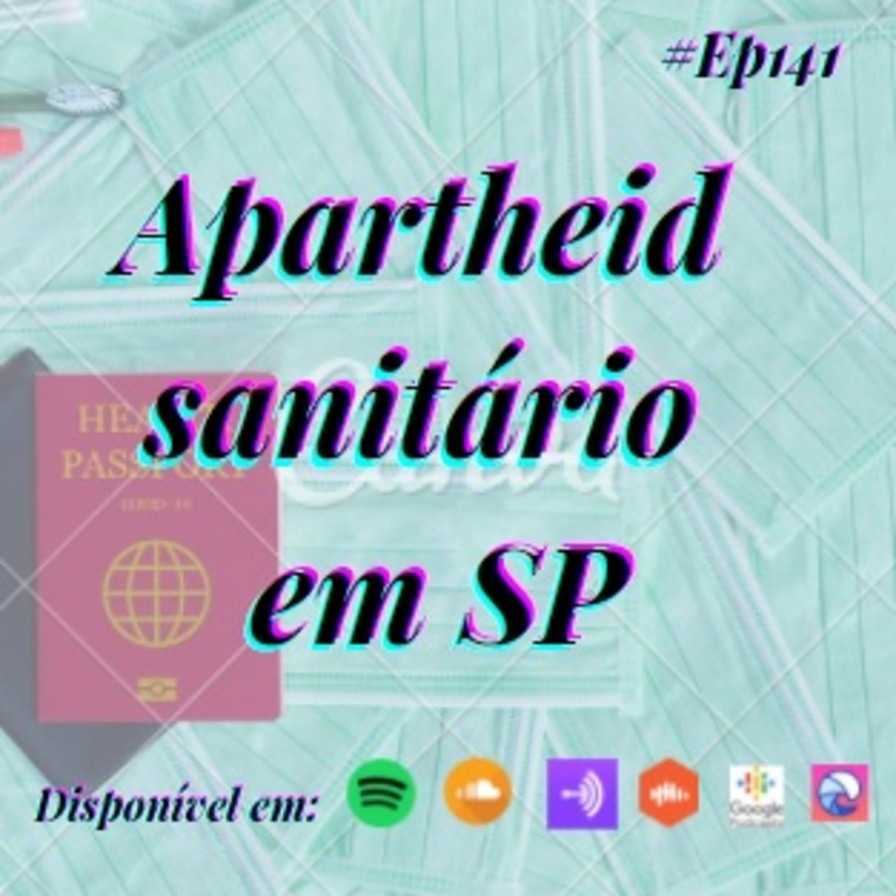 141 Café com Dani - Apartheid sanitário episode artwork