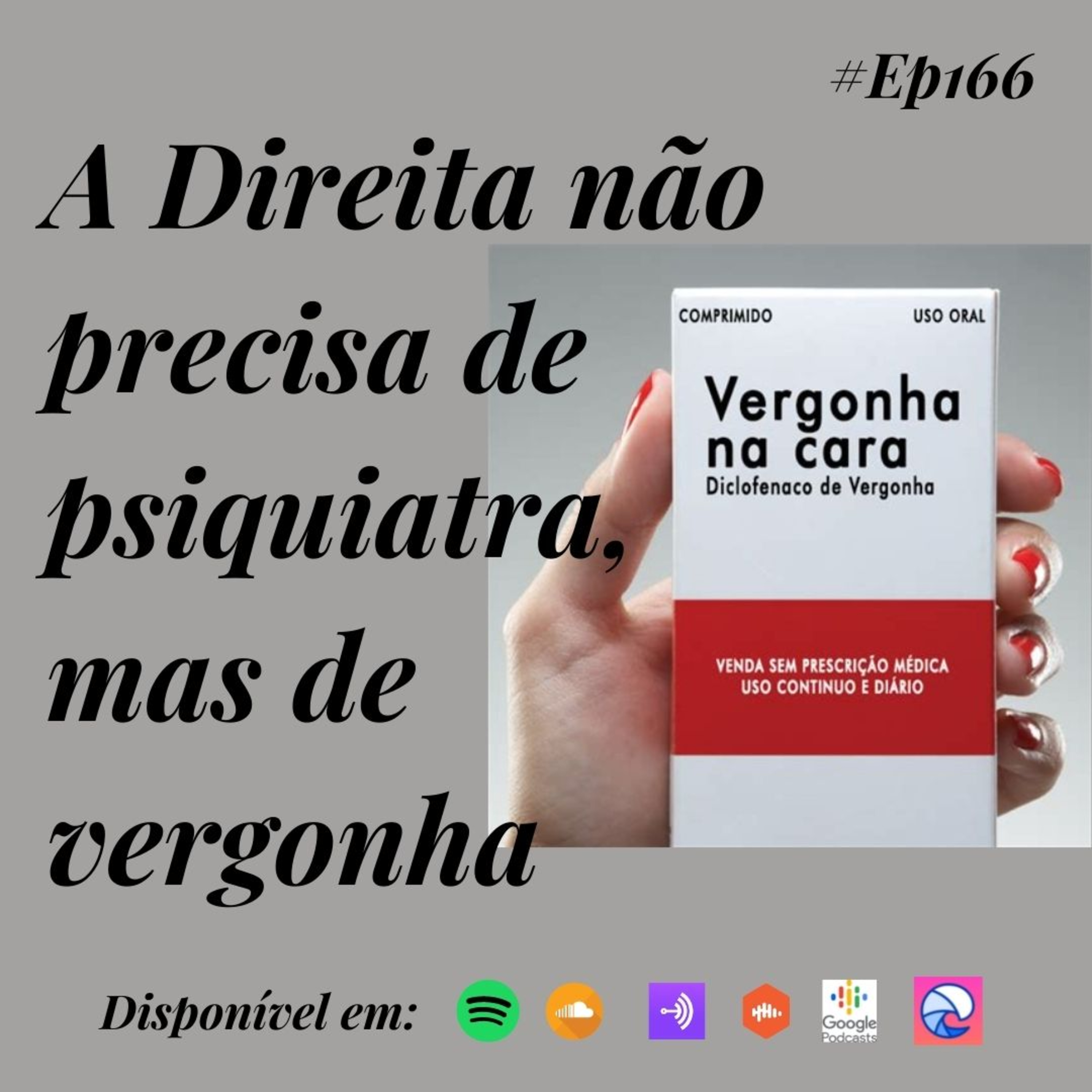 166 Café com Dani - A Direita não precisa de psiquiatra, mas de vergonha episode artwork