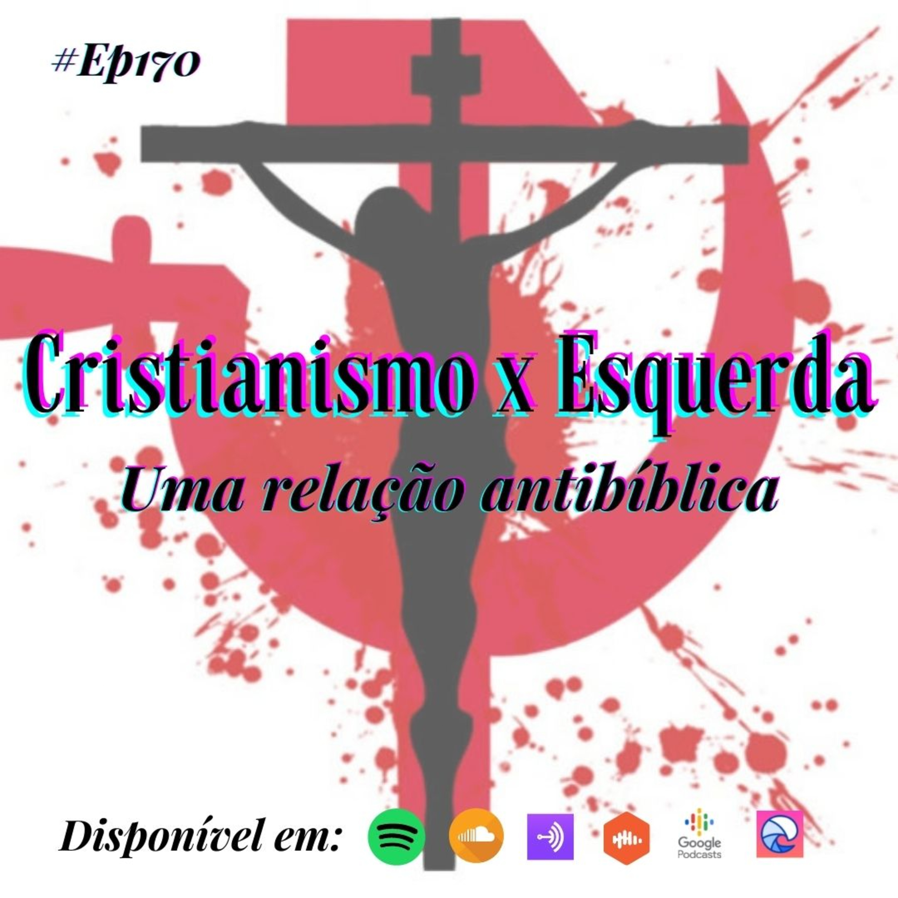 170 Café com Dani - Cristianismo x Esquerda: Uma relação antibiblica episode artwork