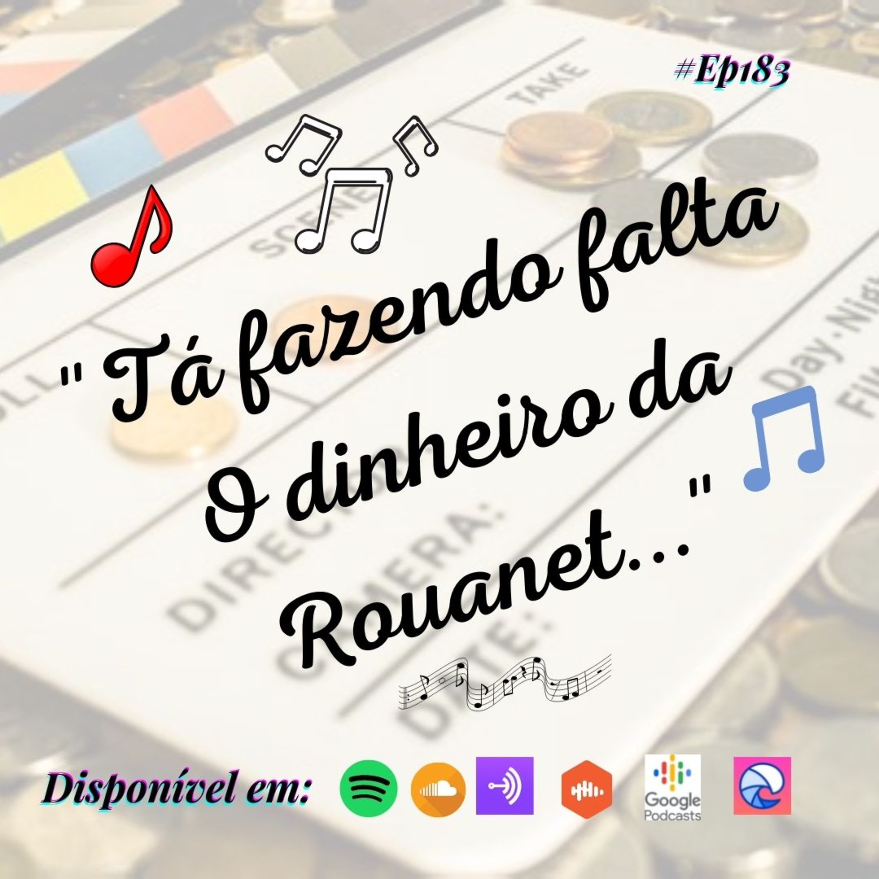 183 Café com Dani - "Tá fazendo falta o dinheiro da Rouanet..." episode artwork