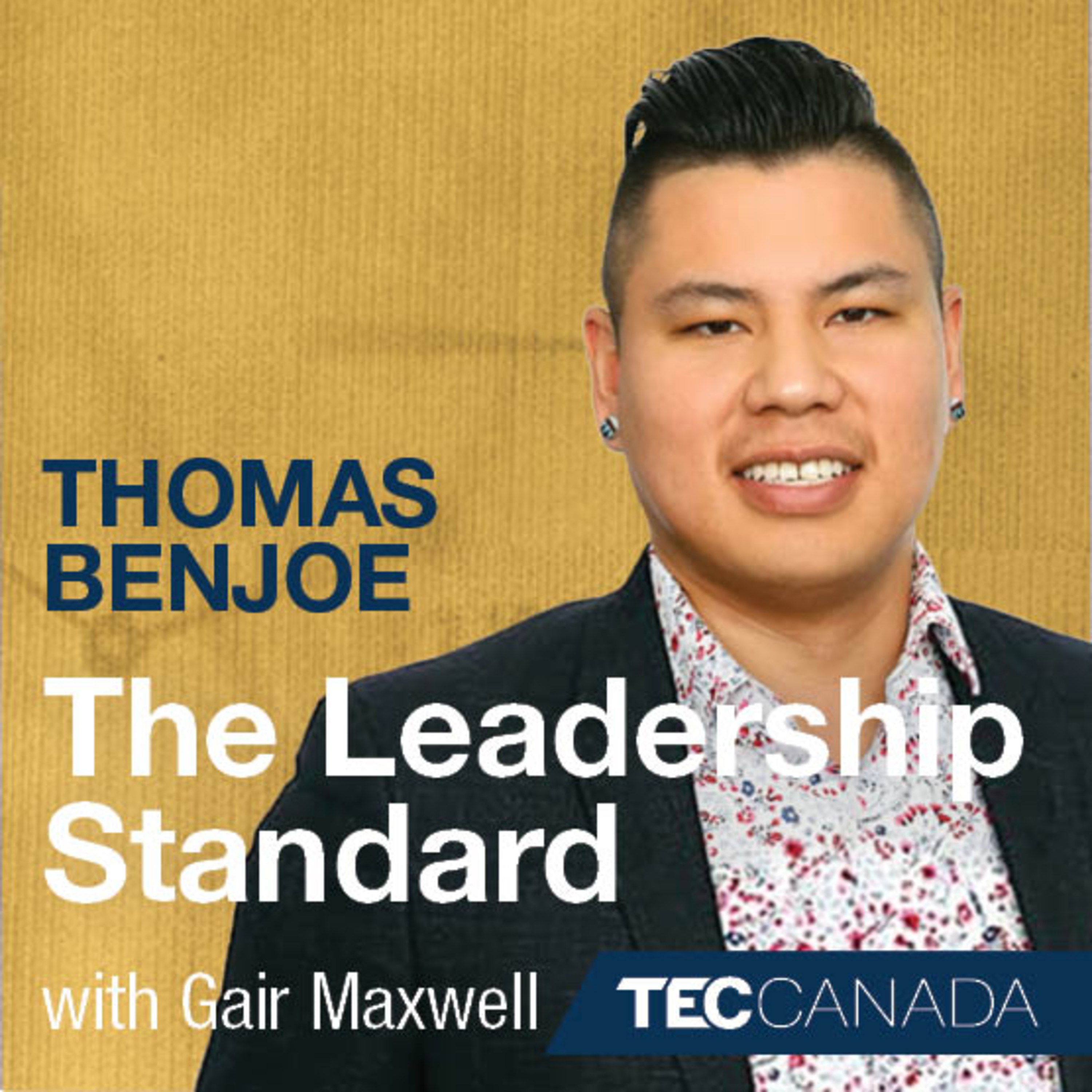 The Leadership Standard – 014 – Thomas Benjoe - President and CEO of FHQ Developments episode artwork