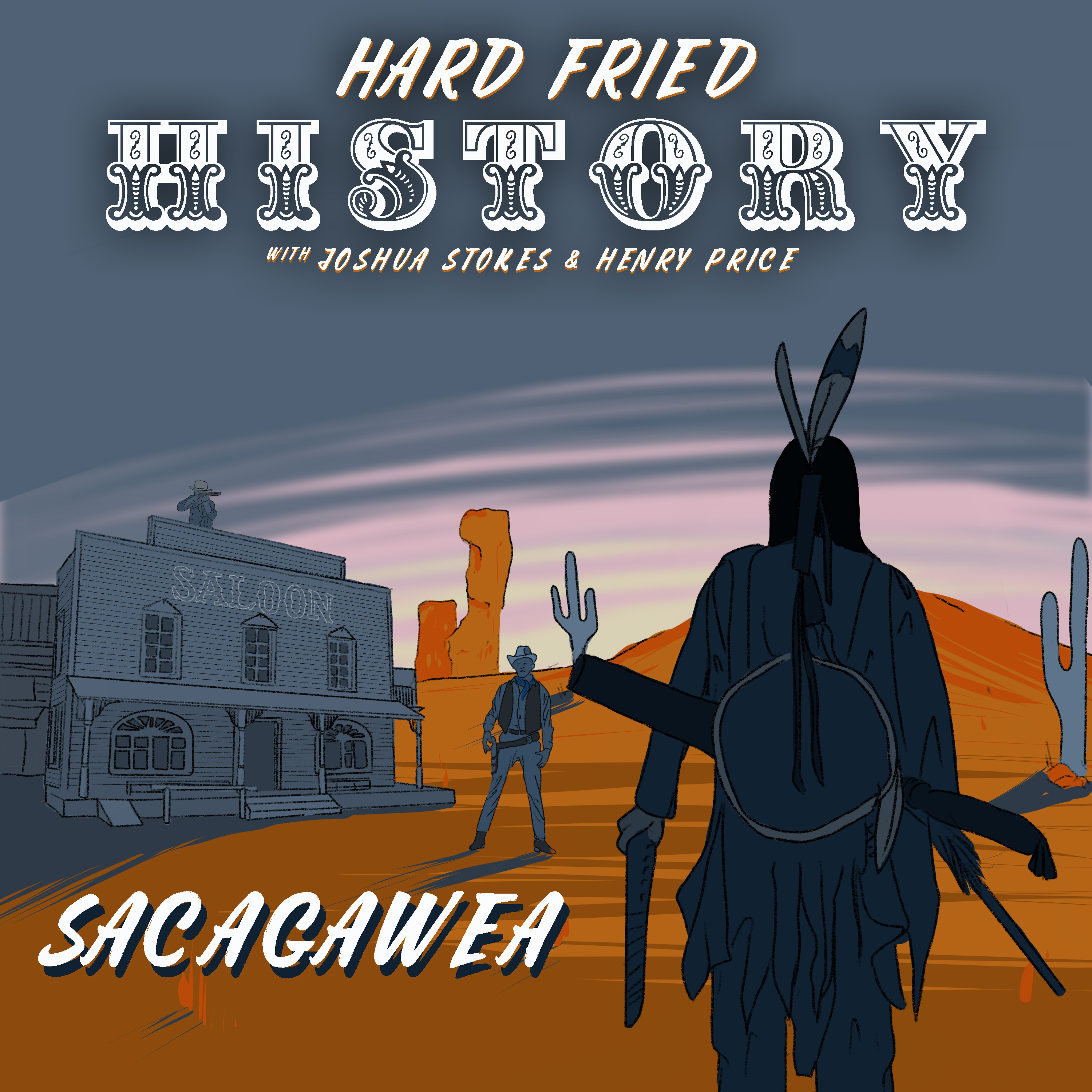 Ep 58: Sacagawea - Opening the Frontier