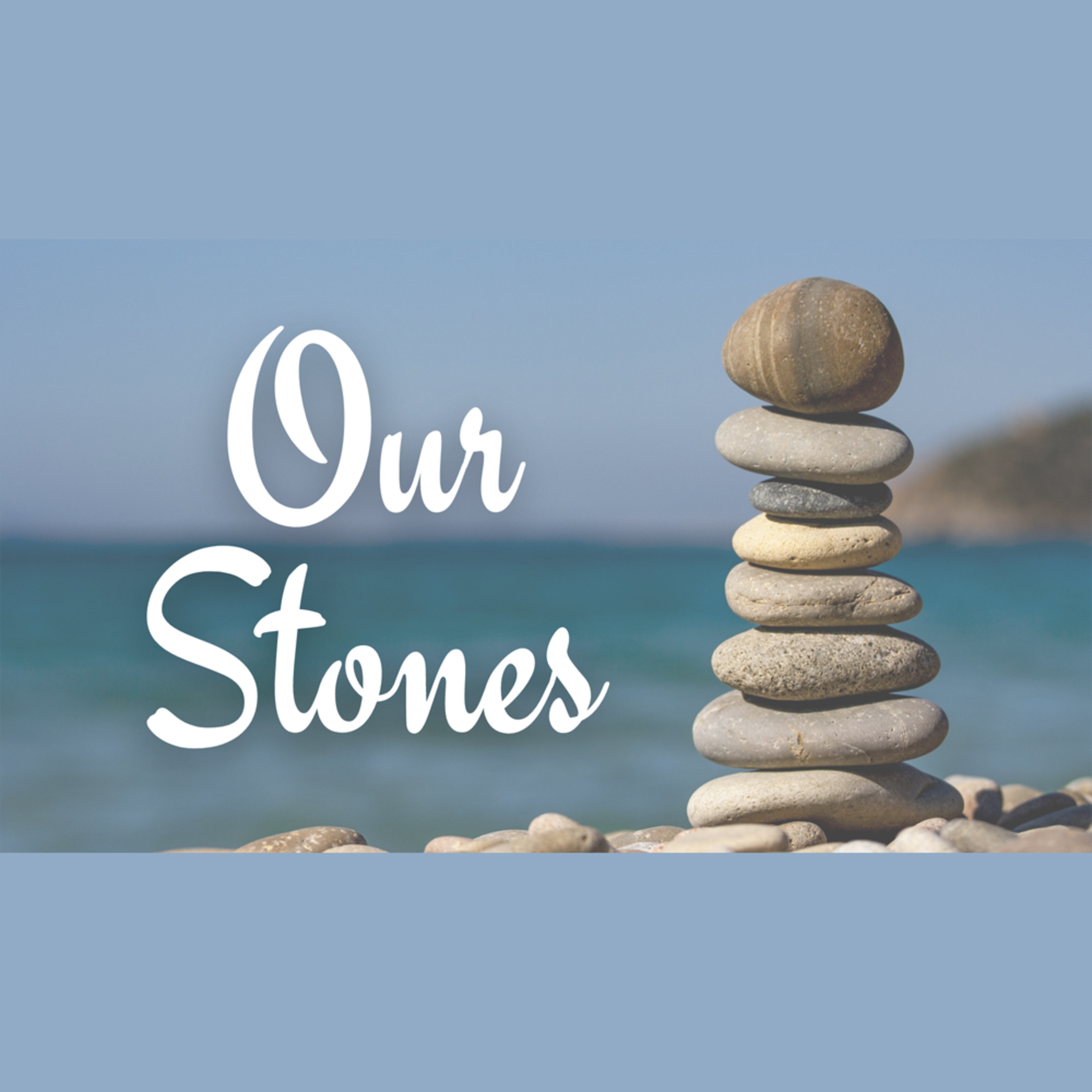 Our Stones - Lucio Berumen episode artwork