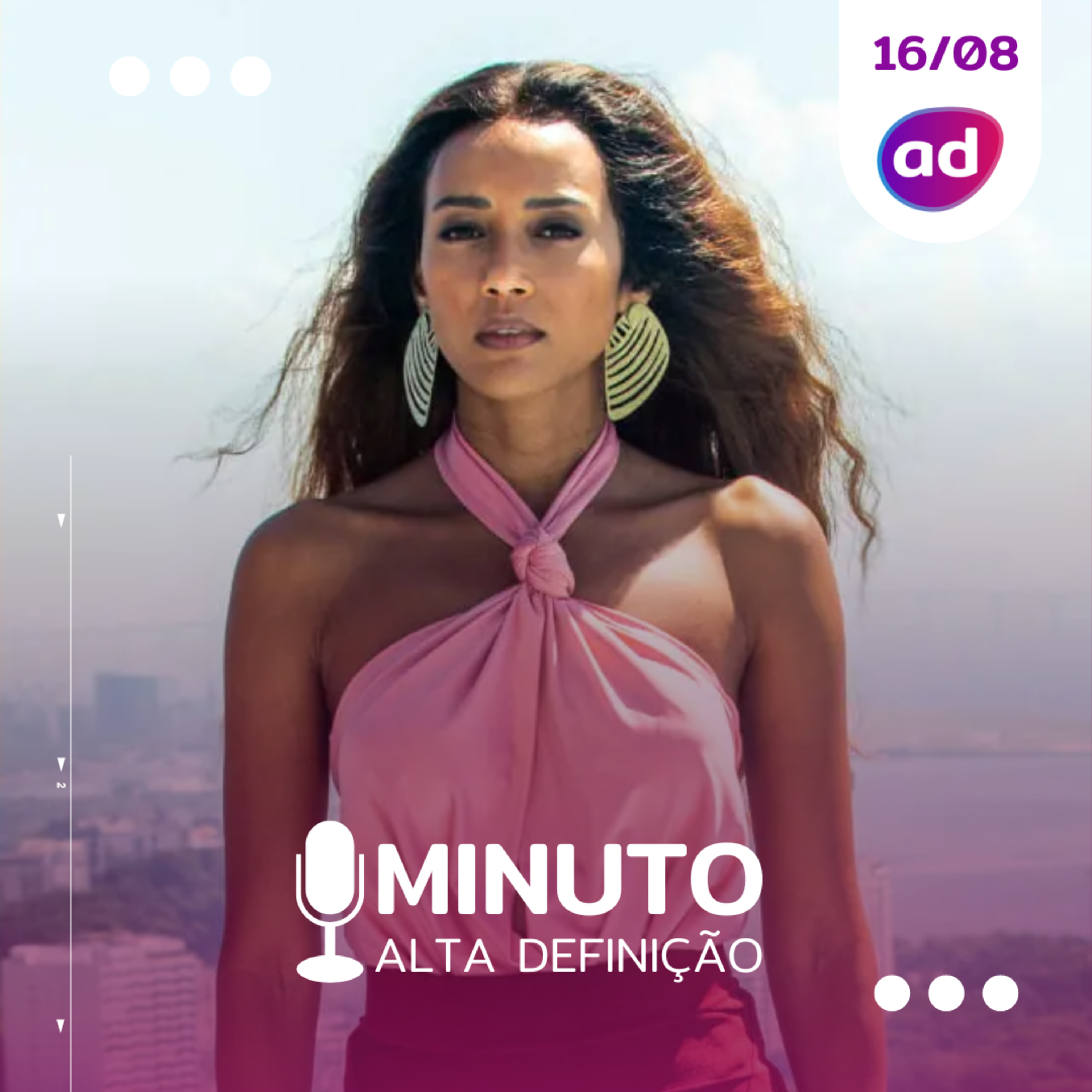 Minuto Alta Definição