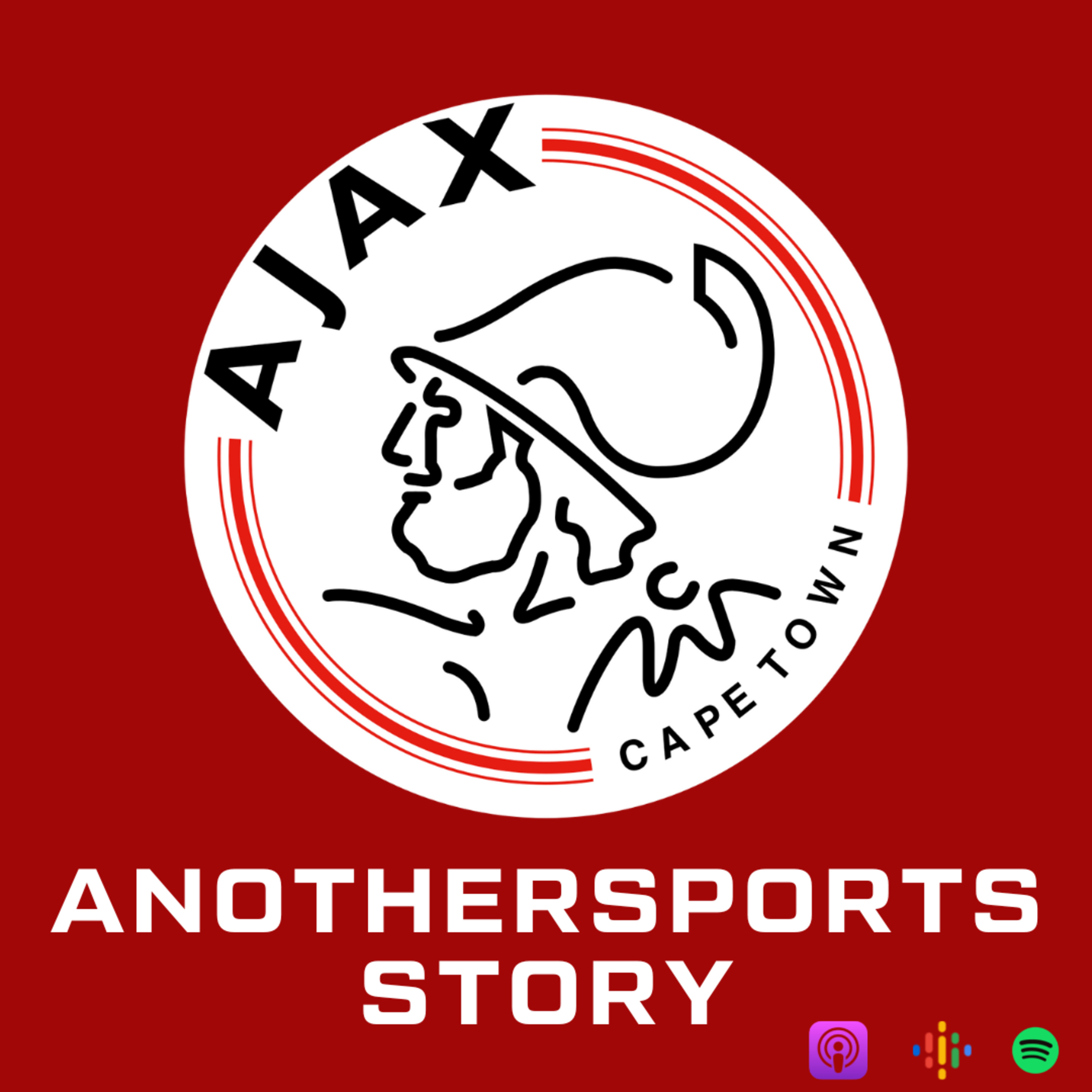 EPISODE 42: AJAX CAPETOWN (RISE & FALL)